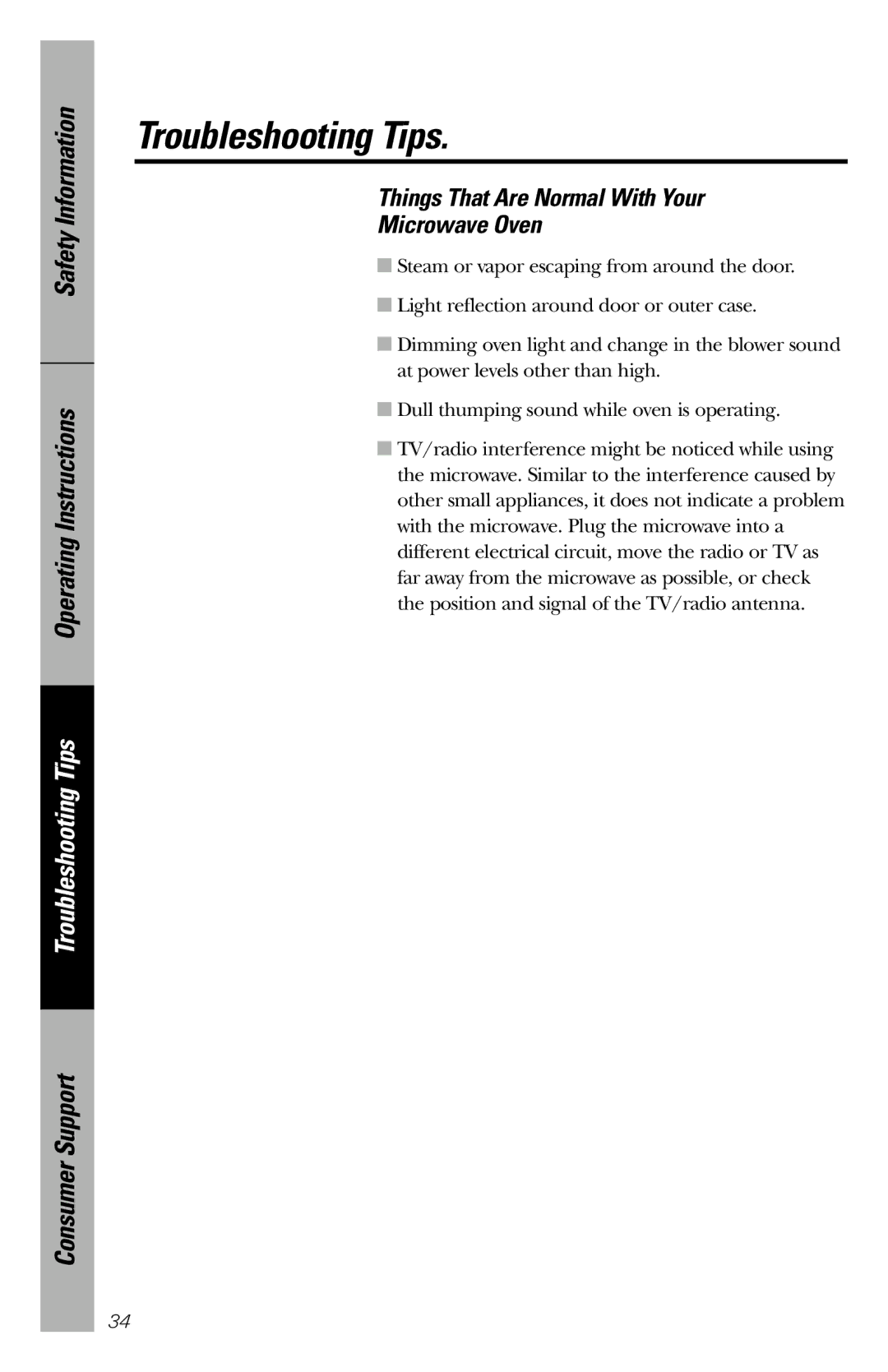 GE JES1036 owner manual Things That Are Normal With Your Microwave Oven 