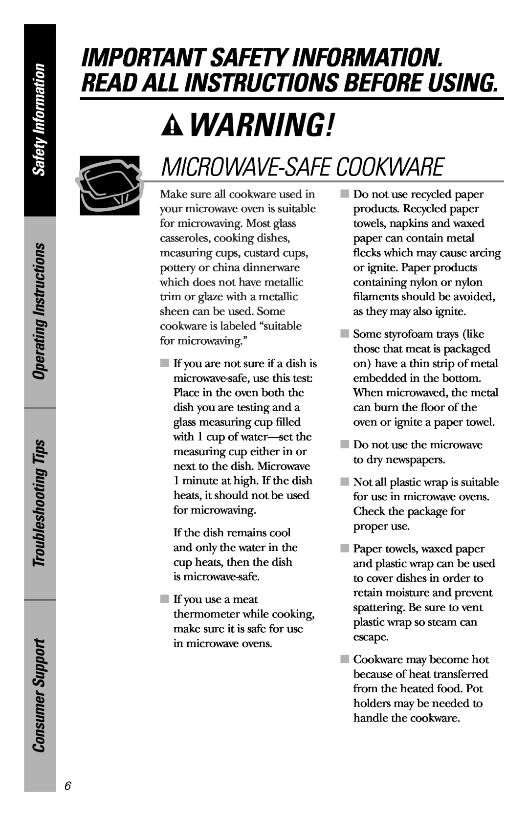 GE JES1036 Microwave-Safecookware, Safety Information, Operating Instructions Troubleshooting Tips, Consumer Support 
