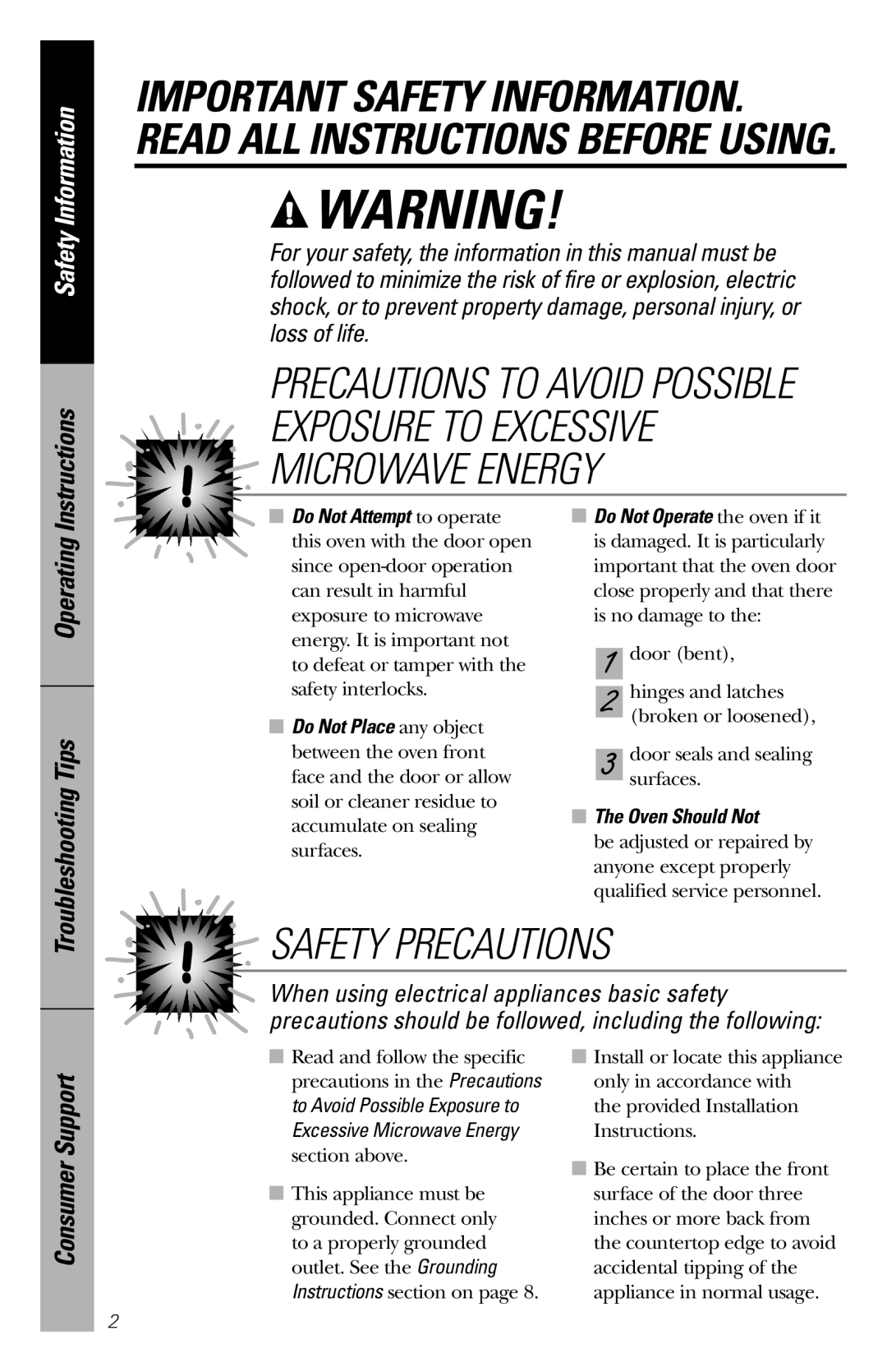 GE JES1039 owner manual Consumer Support, Oven Should Not 