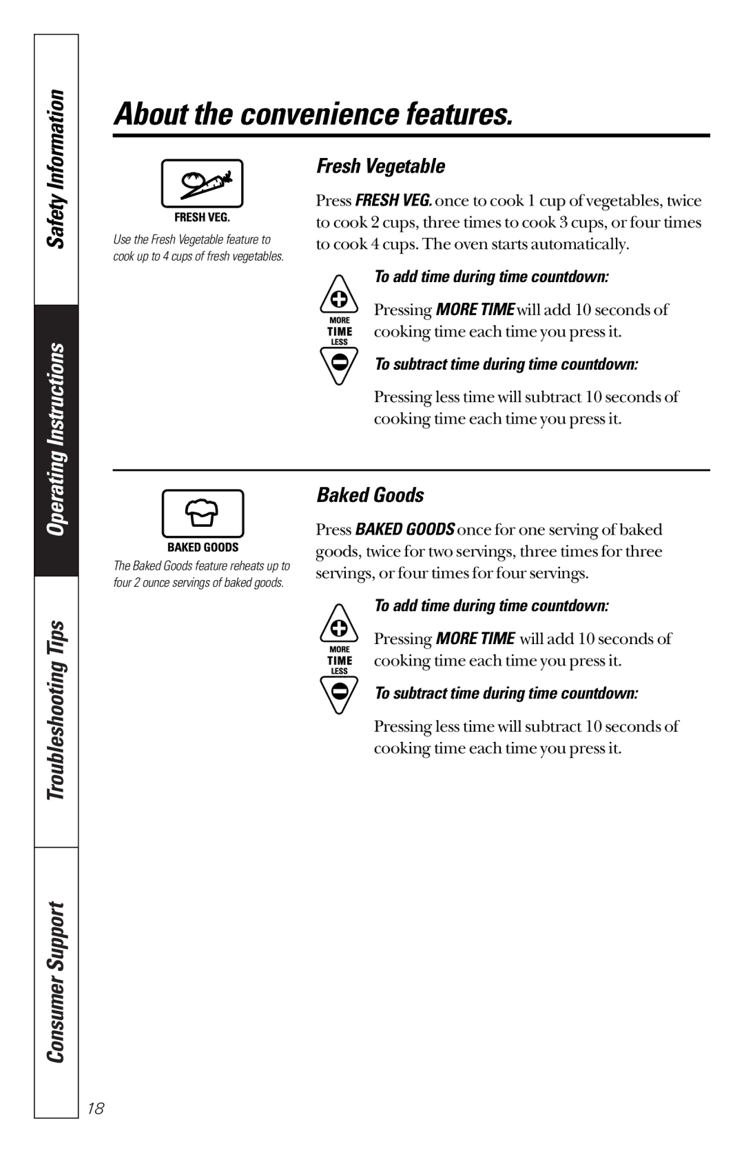 GE JES1133WD owner manual About the convenience features, Fresh Vegetable, Baked Goods 