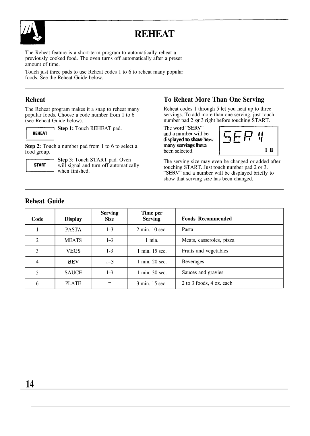 GE JES1134, JES1133 To Reheat More Than One Serving, Reheat Guide, Serving Time per Foods Recommended Code Display 