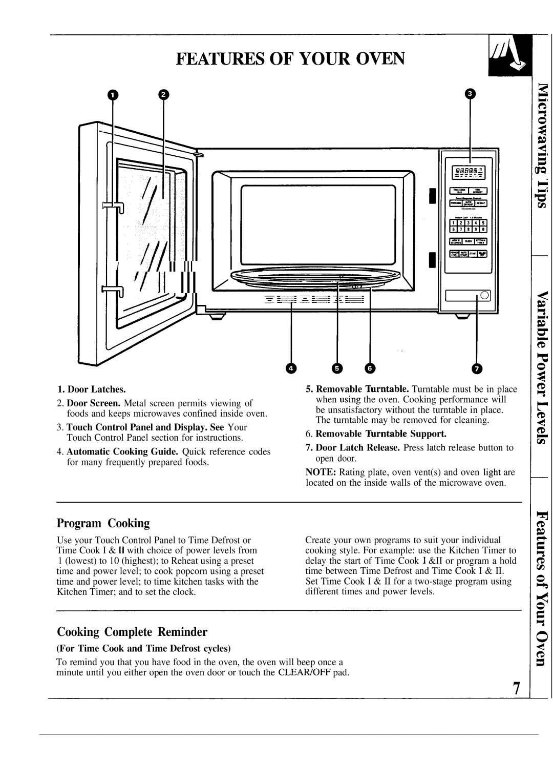 GE JES1133, JES1134 manual FEA~RES of Your OWN, Program Cooking, Cooking Complete Reminder 