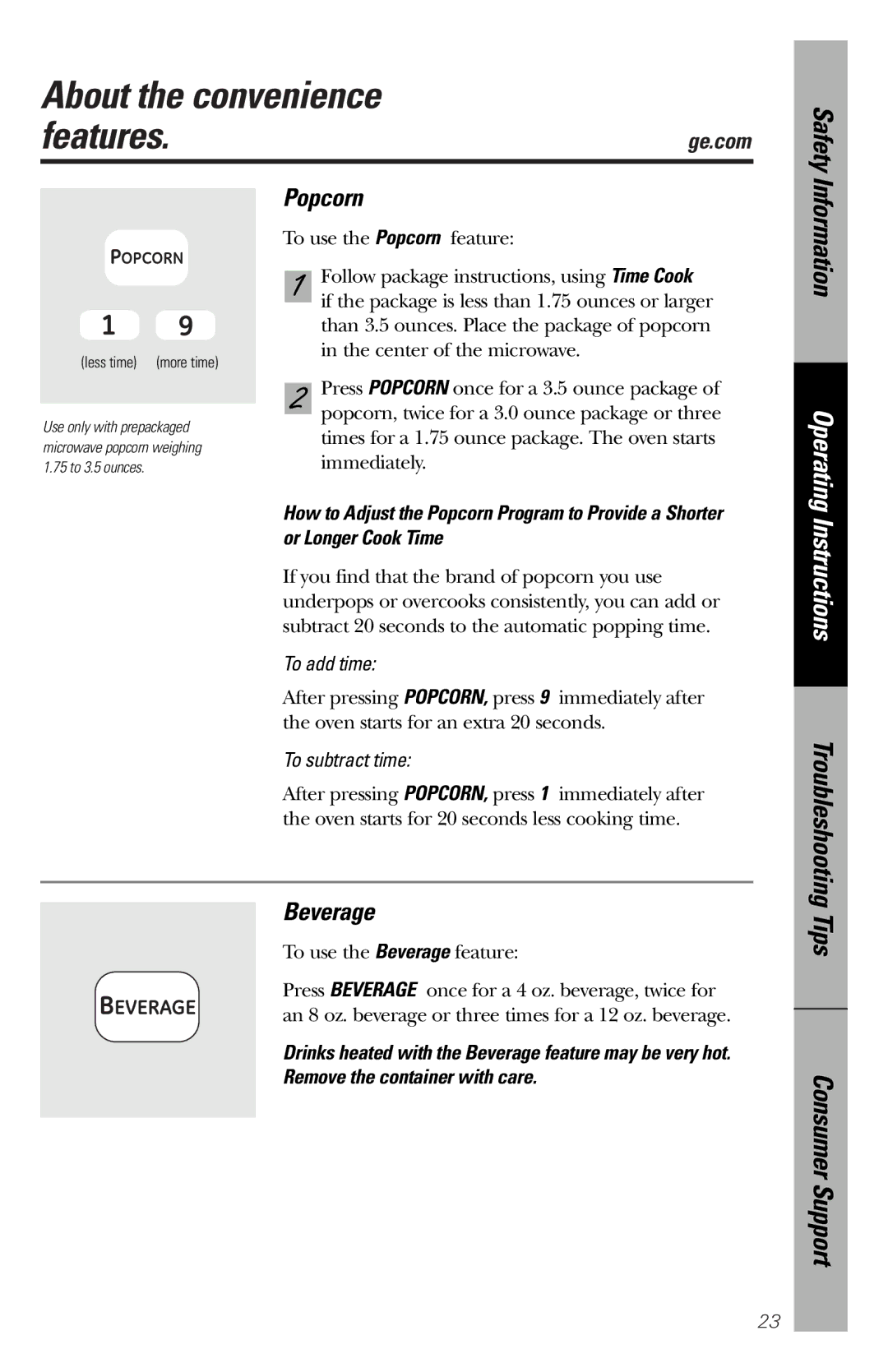 GE JES1136 owner manual About the convenience Features.ge.com, Popcorn, Beverage, Troubleshooting 