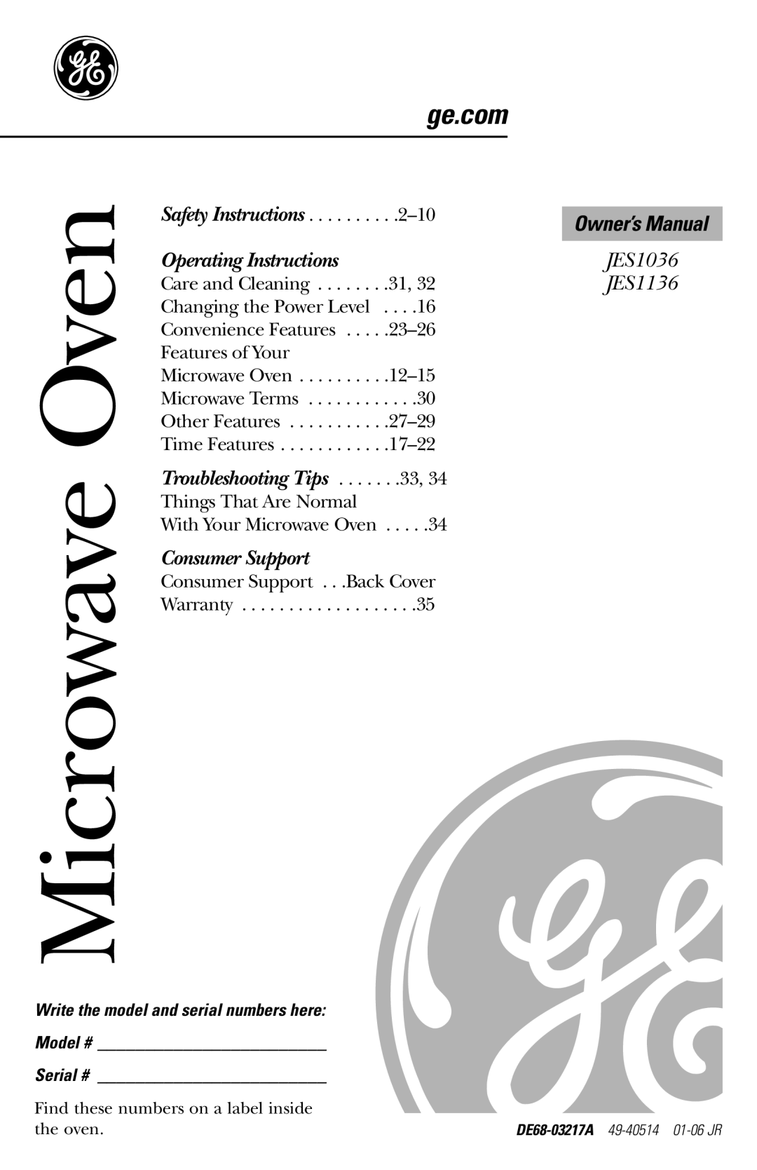 GE JES1136 owner manual ge.com, Owner’s Manual, Model # Serial #, Microwave Oven, Operating Instructions, Consumer Support 