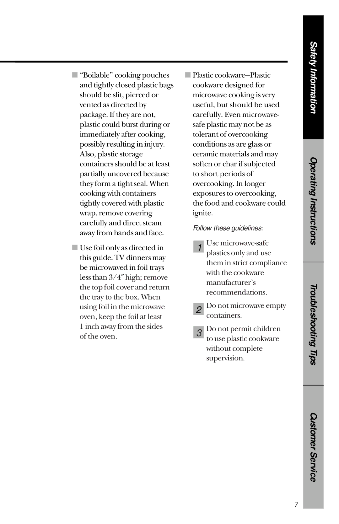 GE JES1144WY owner manual Follow these guidelines 