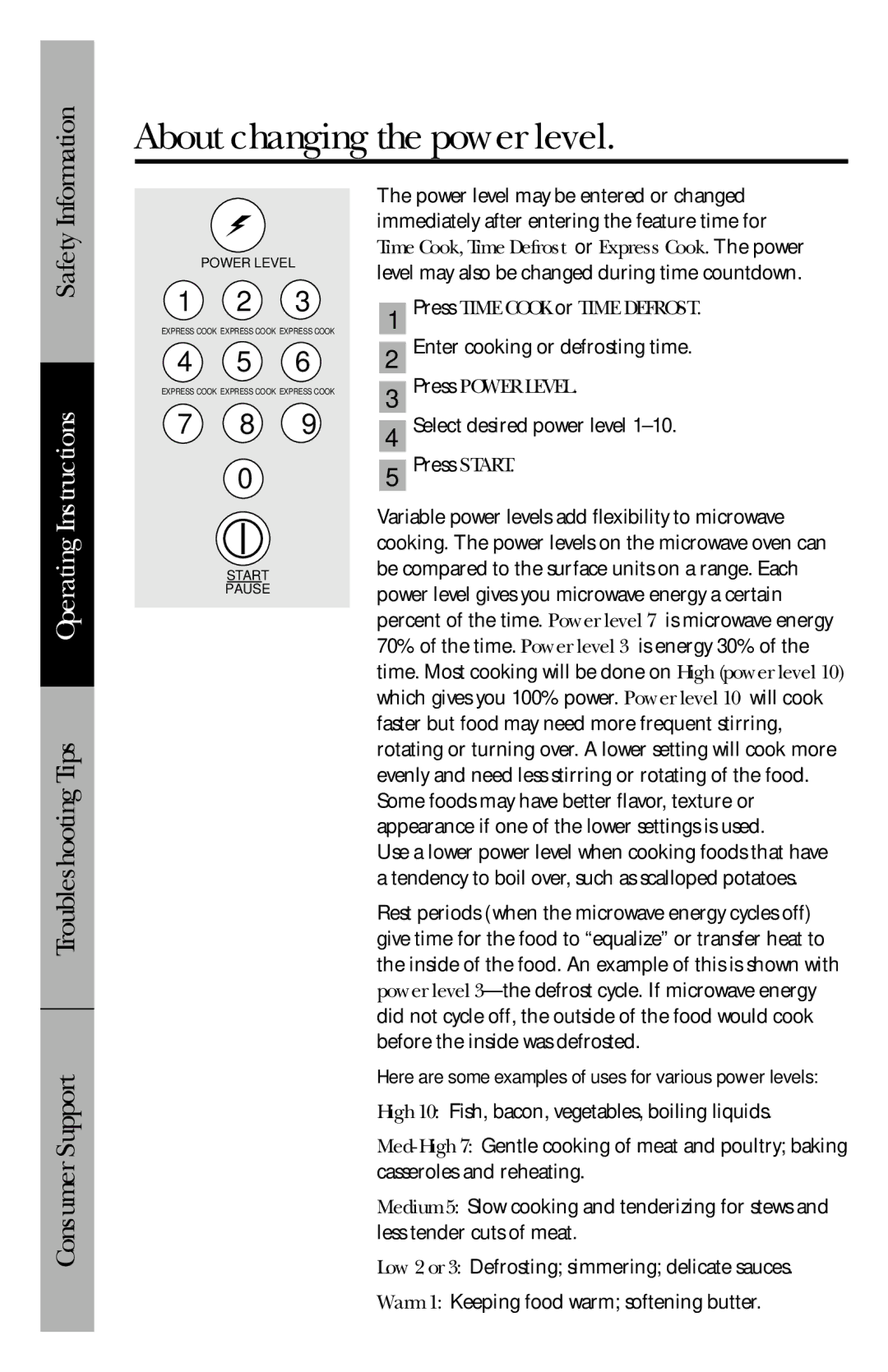 GE JES1146 owner manual About changing the power level, Press Power Level 