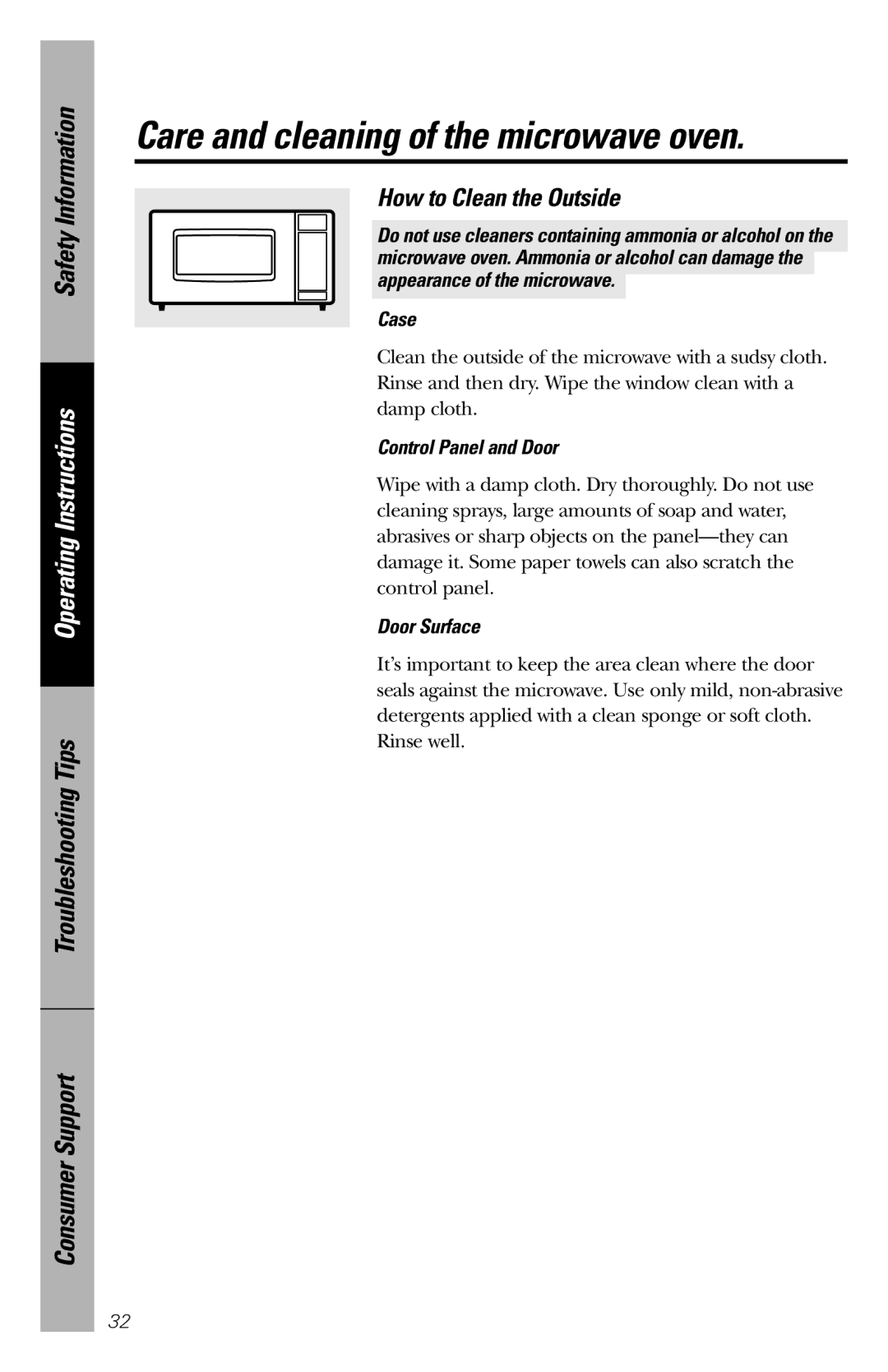 GE JES1146 owner manual How to Clean the Outside, Case, Control Panel and Door, Door Surface 