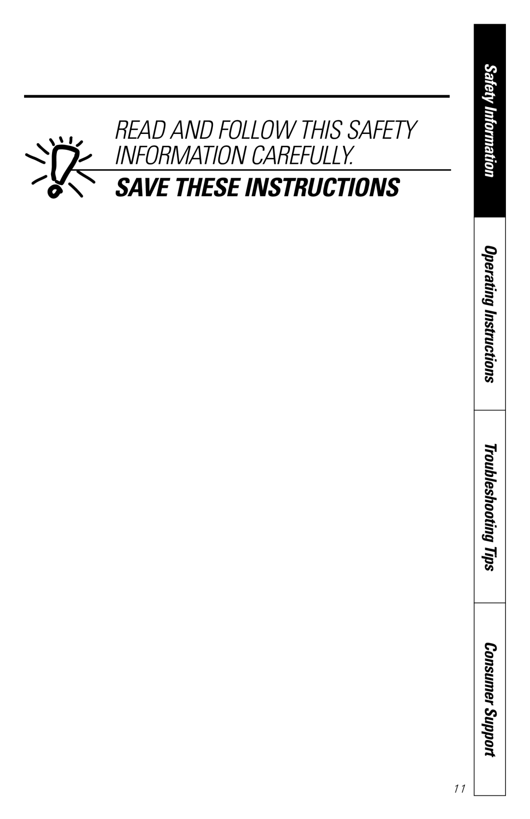 GE JES1231 owner manual Read and Follow this Safety Information Carefully 