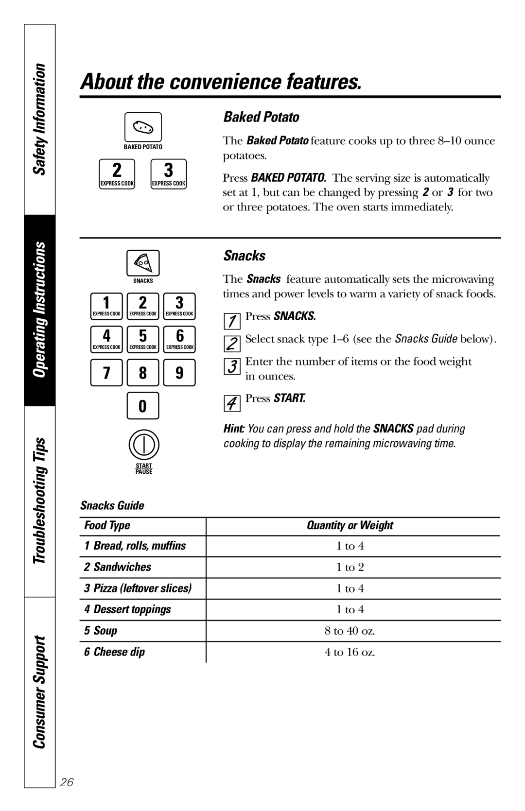 GE JES1231 owner manual Baked Potato, Snacks, Dessert toppings Soup, Cheese dip 