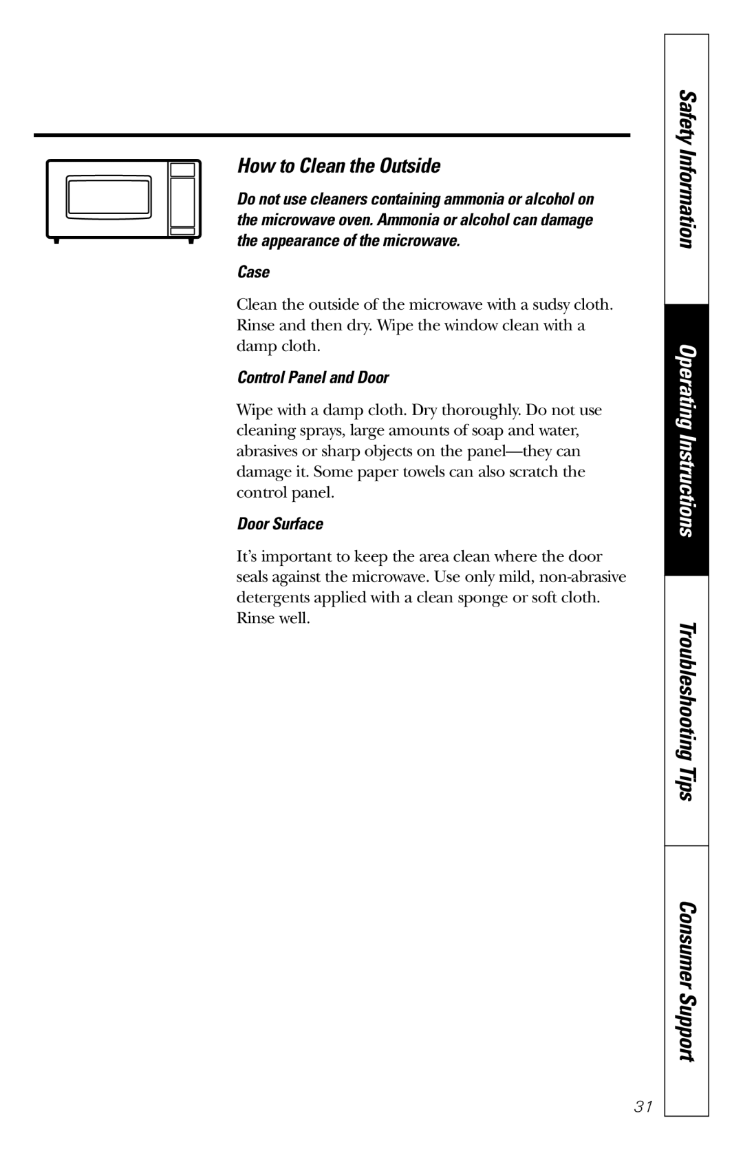 GE JES1231 owner manual How to Clean the Outside, Case, Control Panel and Door, Door Surface 