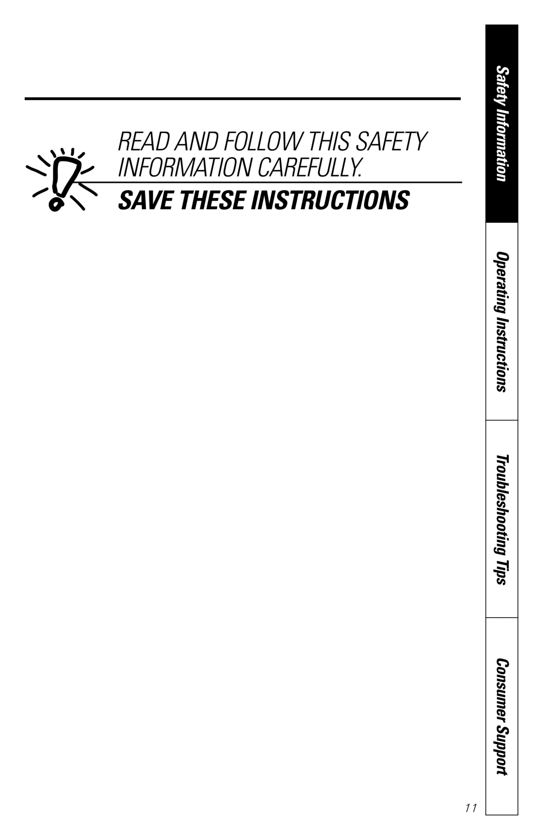 GE JES1235 owner manual Read and Follow this Safety Information Carefully 