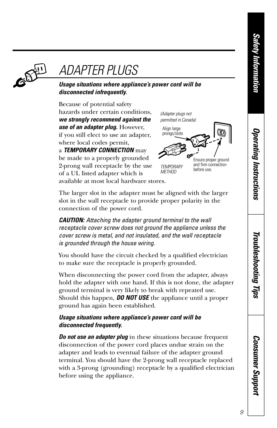 GE JES1235 owner manual Usage situations where appliance’s power cord will be, Disconnected infrequently 