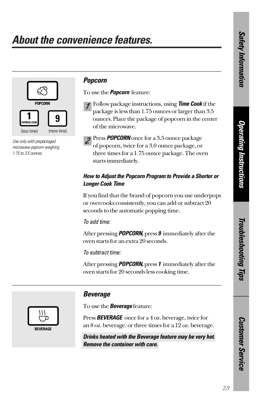 GE JES1244 About the convenience features, Popcorn, Troubleshooting Tips Beverage, To add time, To subtract time 