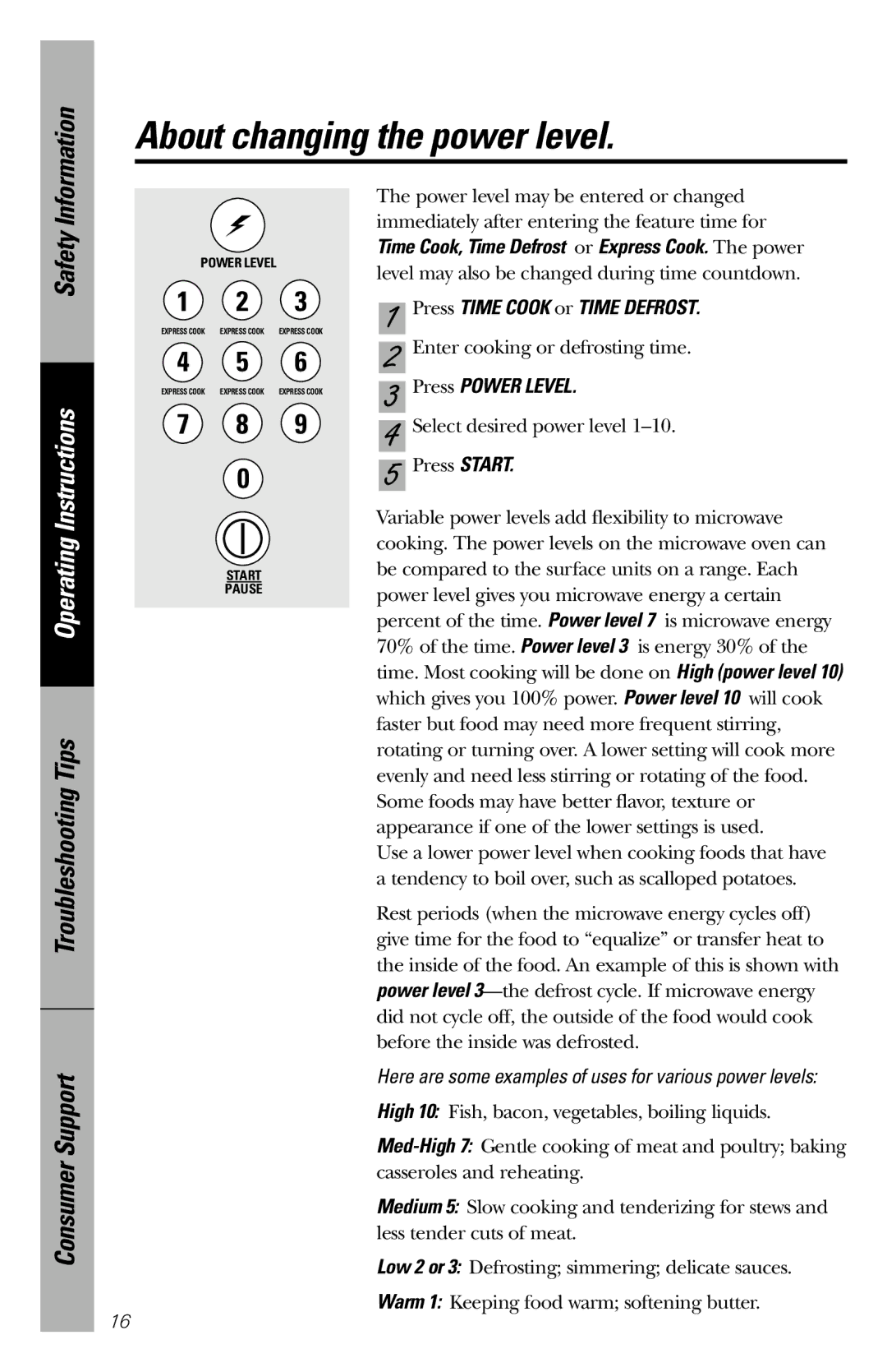 GE JES1246 owner manual About changing the power level, Press Power Level 