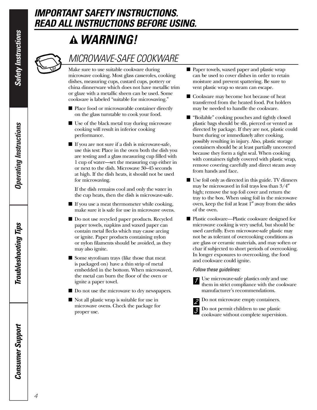 GE JES1288 owner manual MICROWAVE-SAFE Cookware, Follow these guidelines 