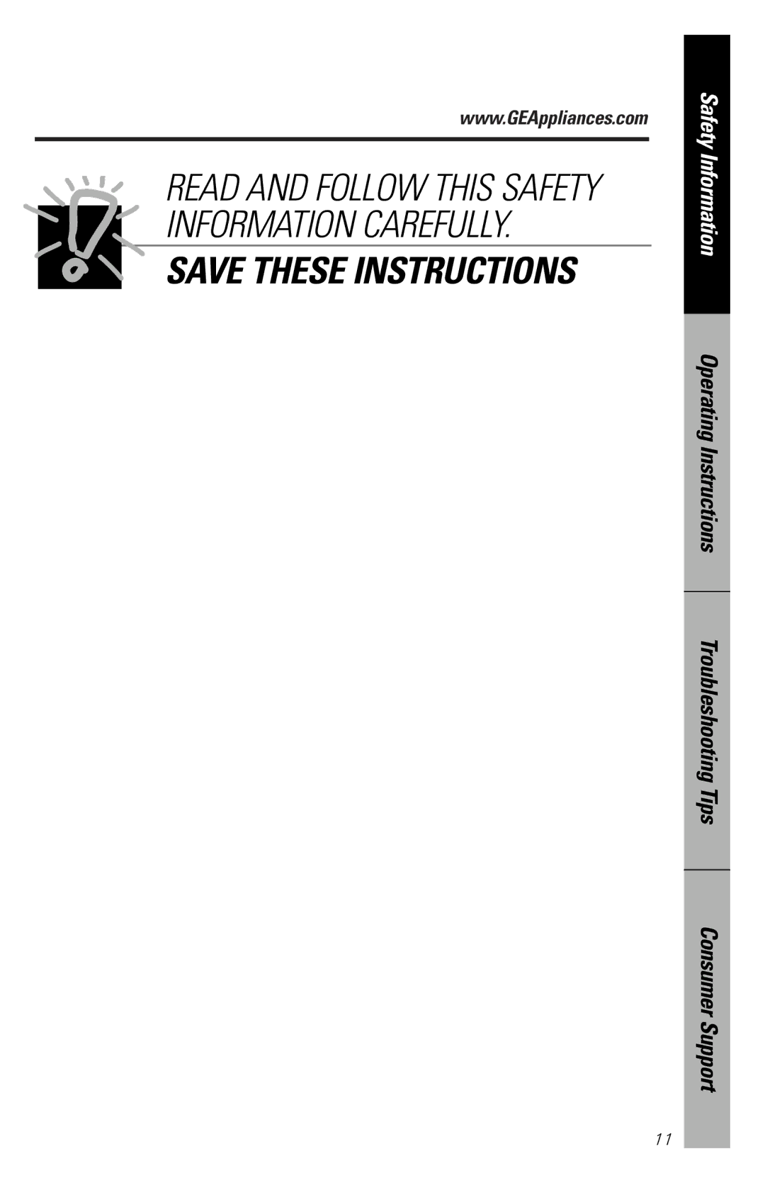 GE JES939, JES1334 owner manual Read and Follow this Safety Information Carefully 