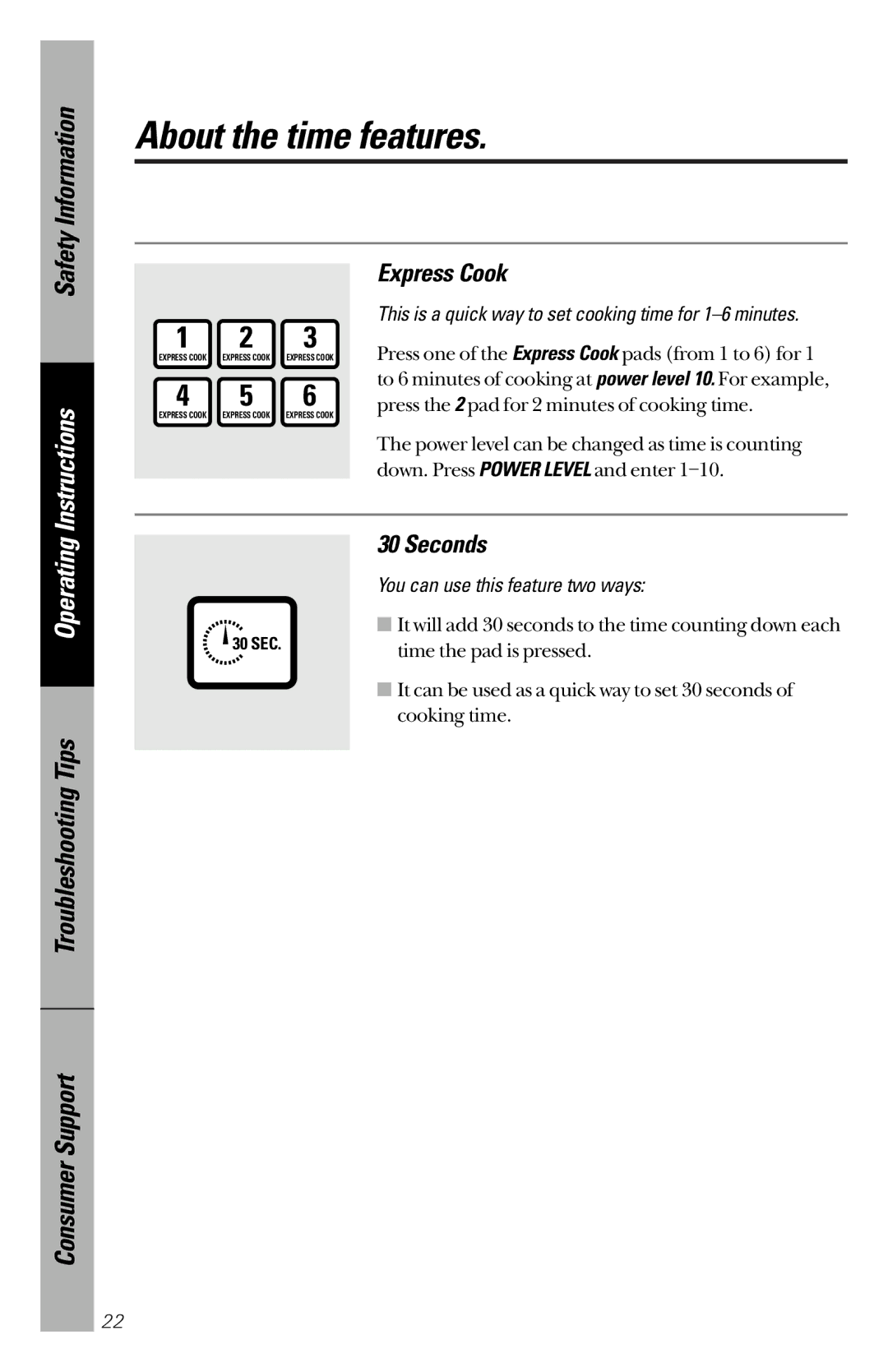 GE JES1334, JES939 owner manual Express Cook, Seconds, This is a quick way to set cooking time for 1-6 minutes 