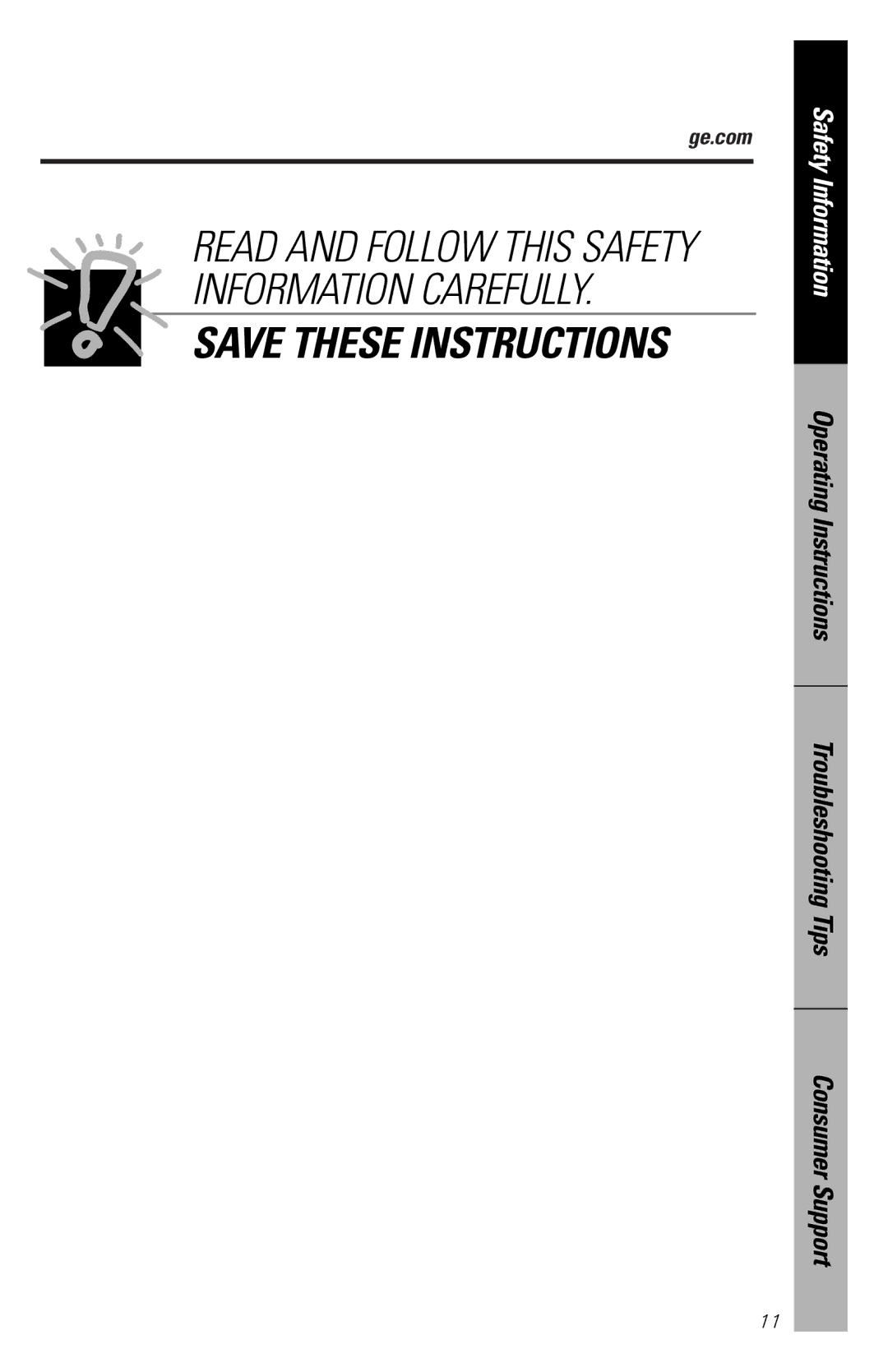 GE JES1334SD owner manual Read and Follow this Safety Information Carefully 