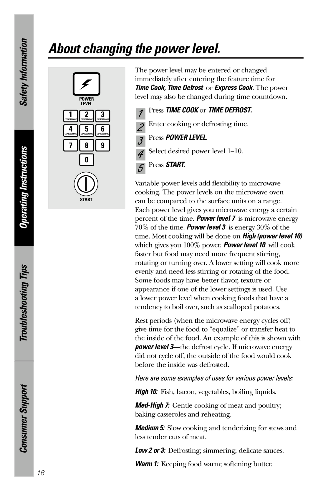 GE JES1334SD owner manual About changing the power level, Press Power Level 