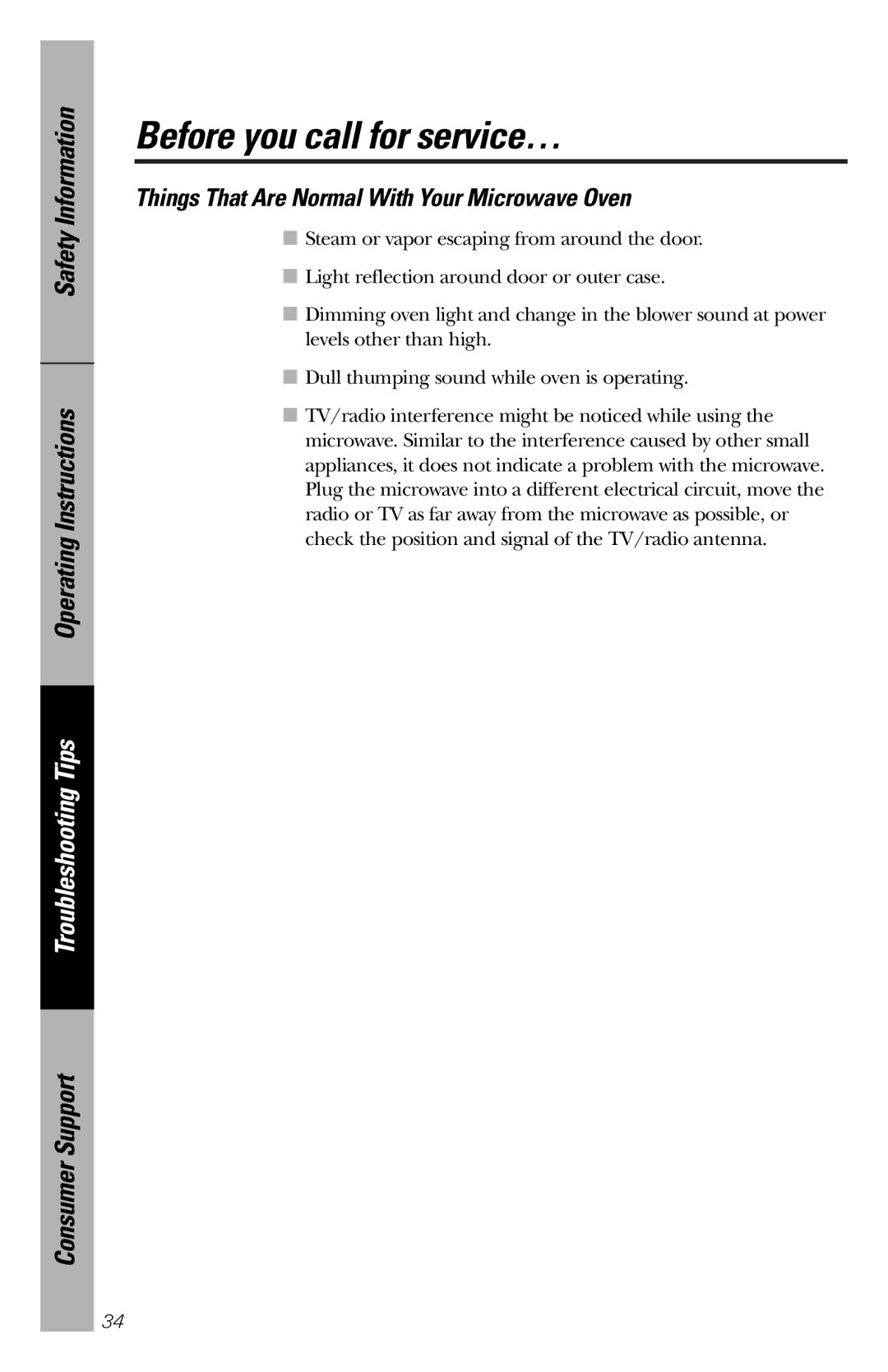 GE JES1334SD owner manual Things That Are Normal With Your Microwave Oven 