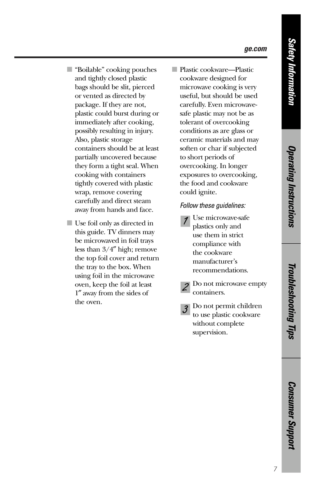 GE JES1334SD owner manual Follow these guidelines 