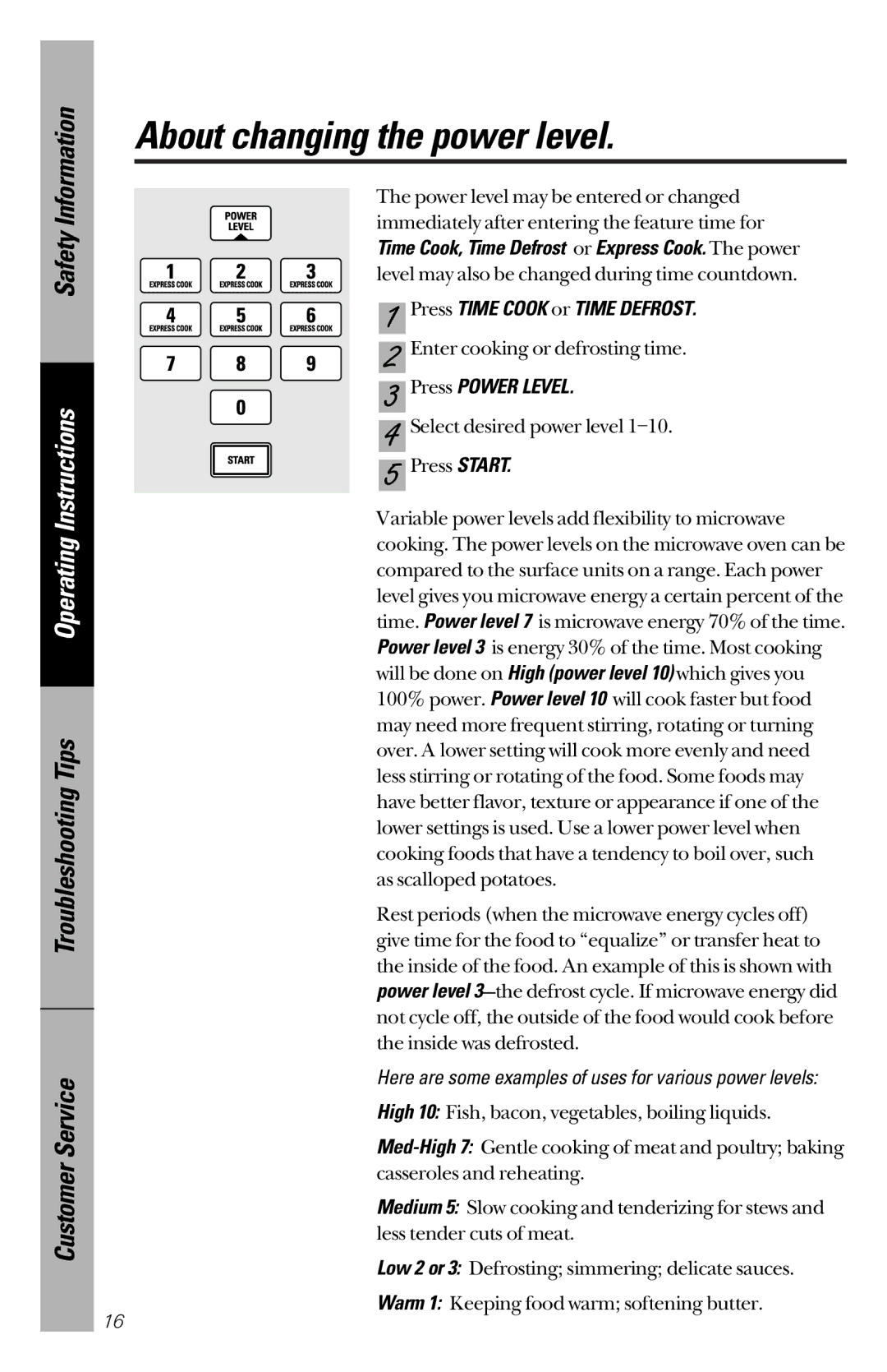 GE JES1339 owner manual About changing the power level, Press Power Level 