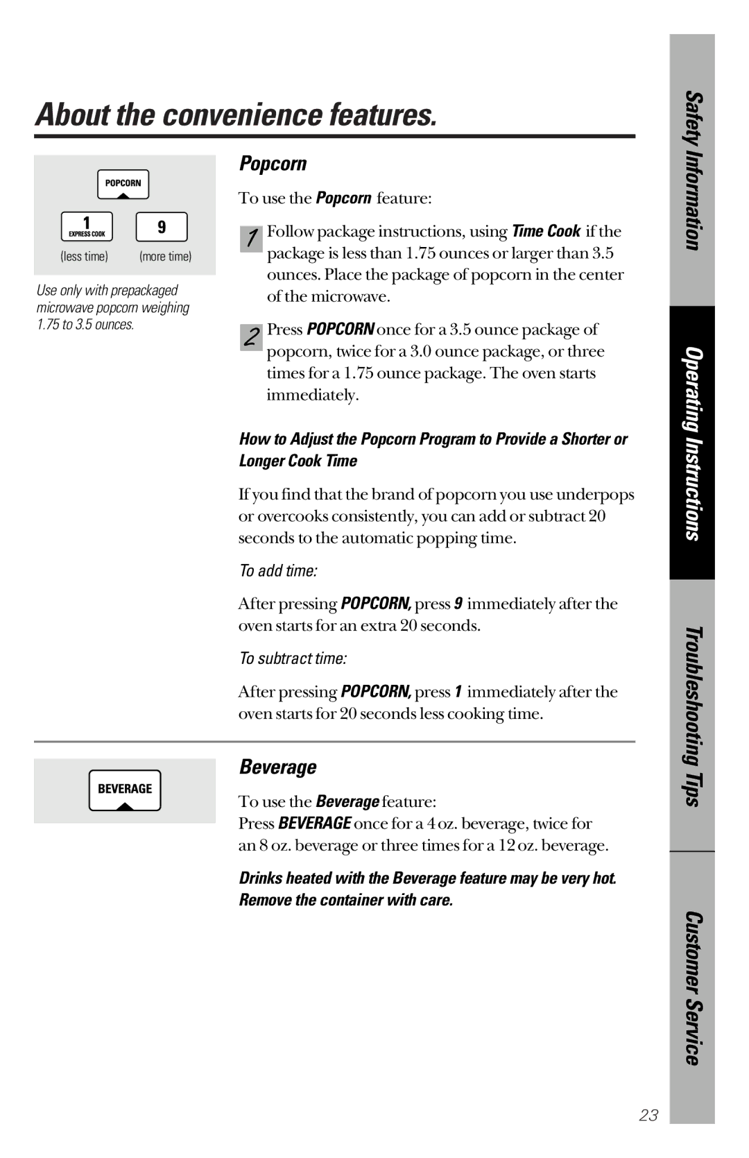 GE JES1339 owner manual About the convenience features, Safety, Popcorn, Beverage 