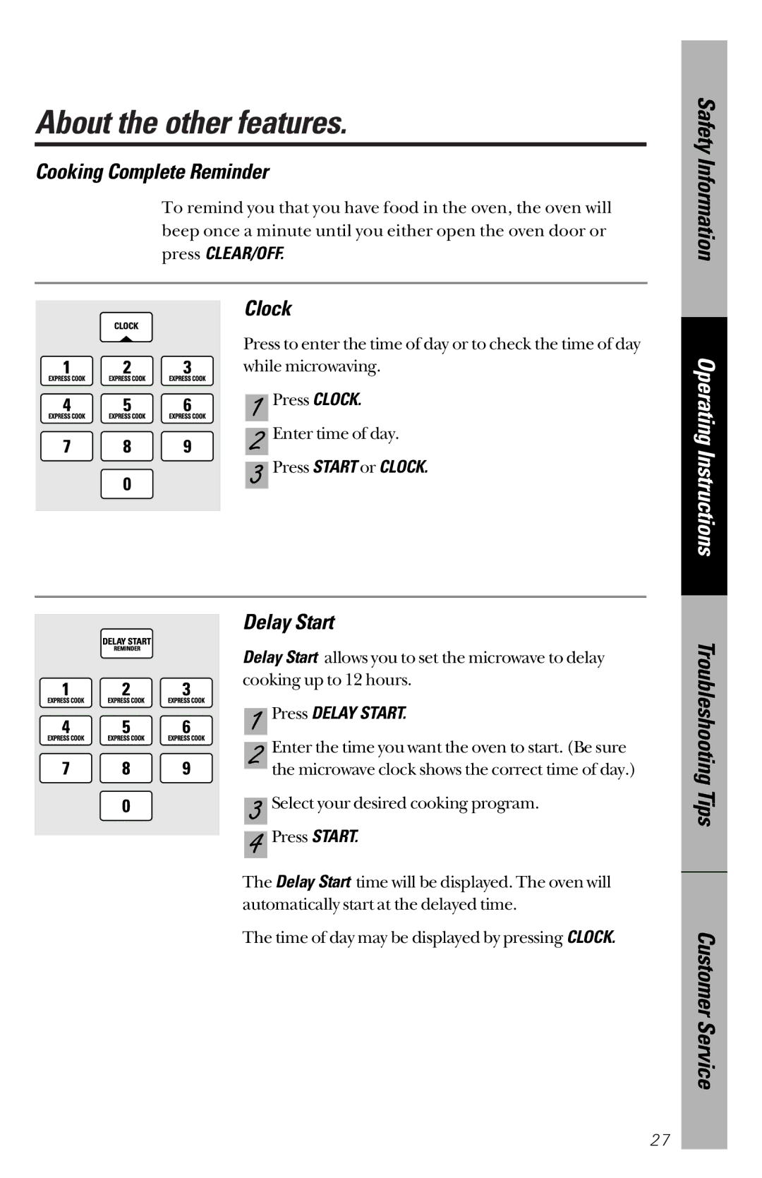 GE JES1339 owner manual About the other features, Cooking Complete Reminder, Clock, Press Delay Start 