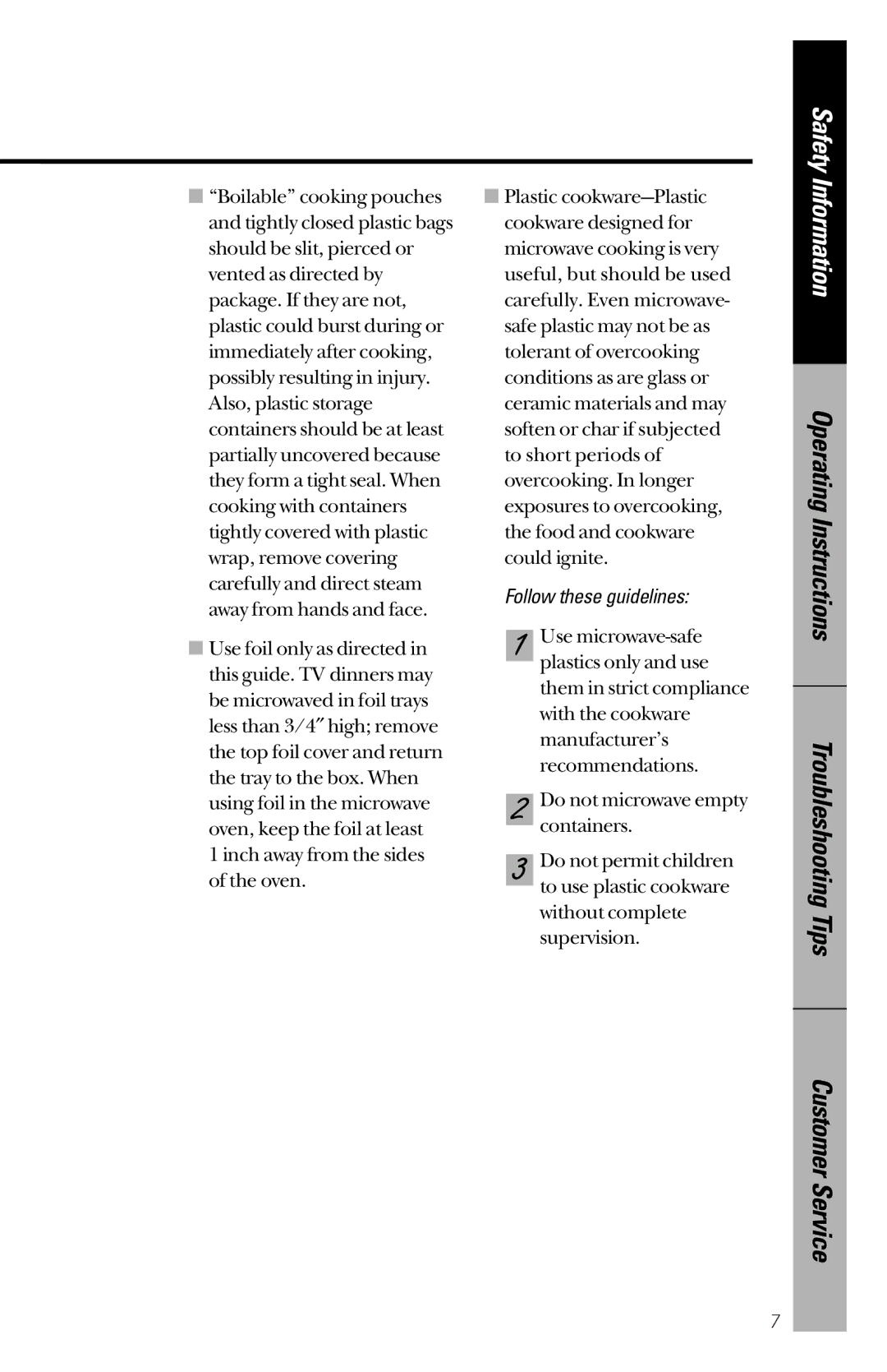 GE JES1339 owner manual Follow these guidelines 