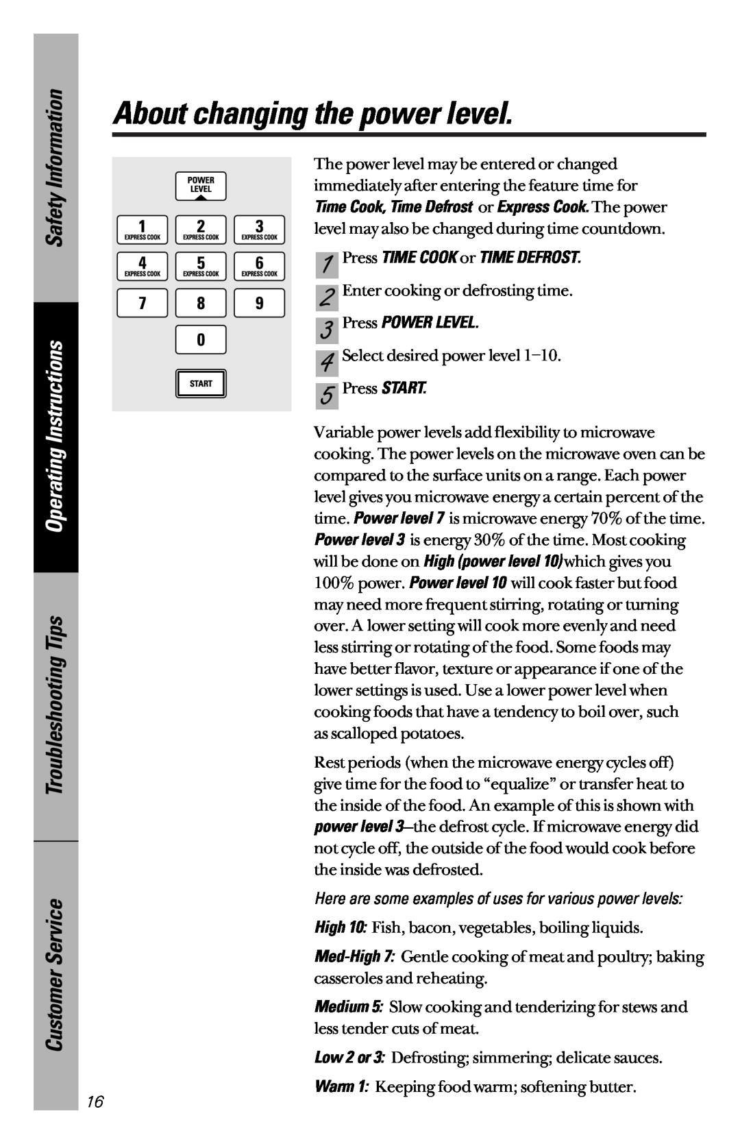 GE JES1339 owner manual About changing the power level, Safety Information, Operating Instructions, Press POWER LEVEL 