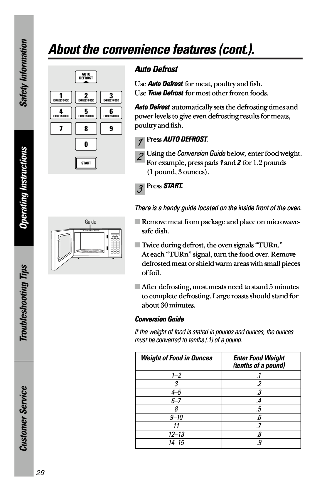 GE JES1339 owner manual Auto Defrost, About the convenience features cont, Safety Information, Operating Instructions 