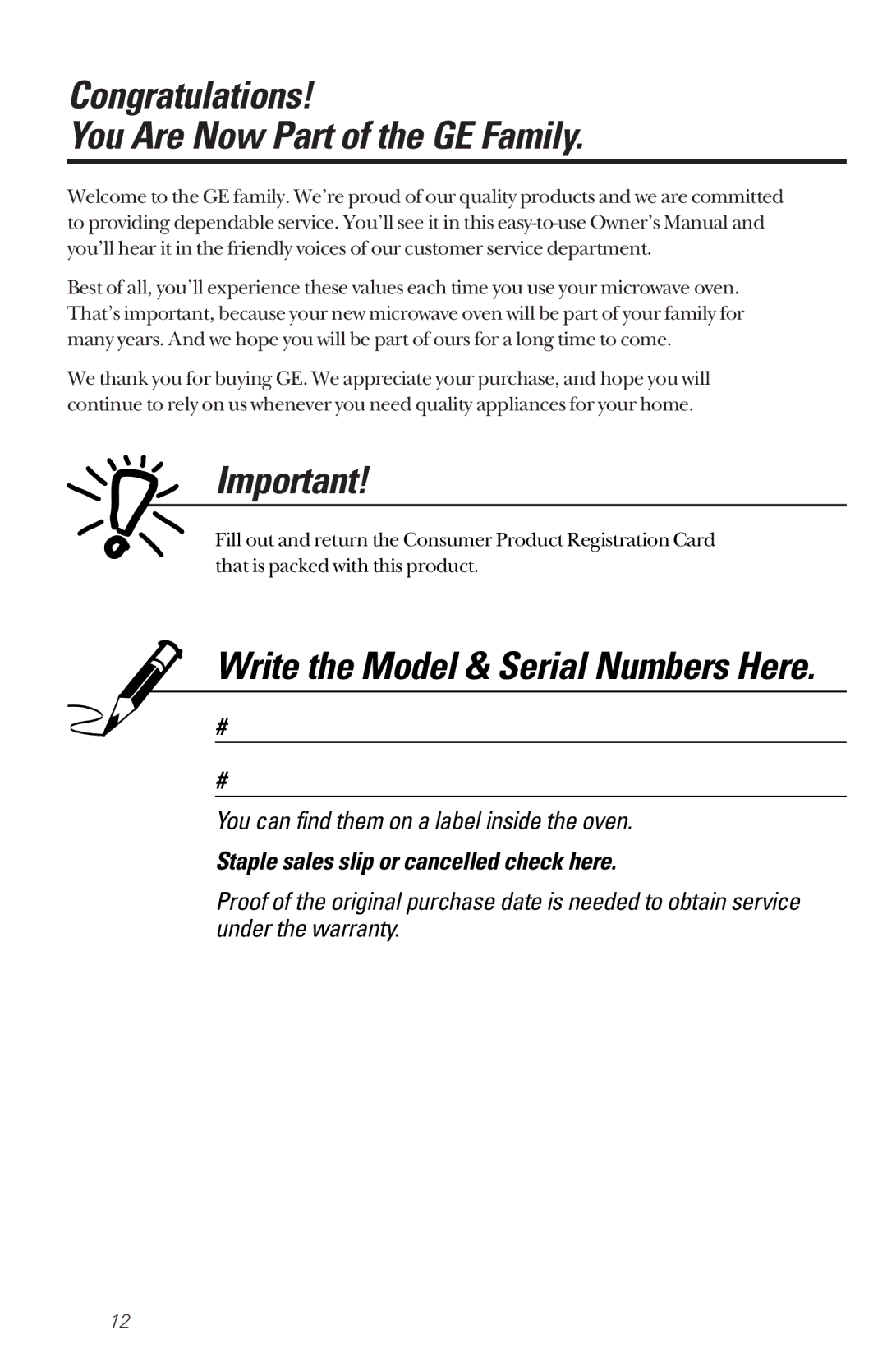 GE JES1351 owner manual Congratulations You Are Now Part of the GE Family, Write the Model & Serial Numbers Here 