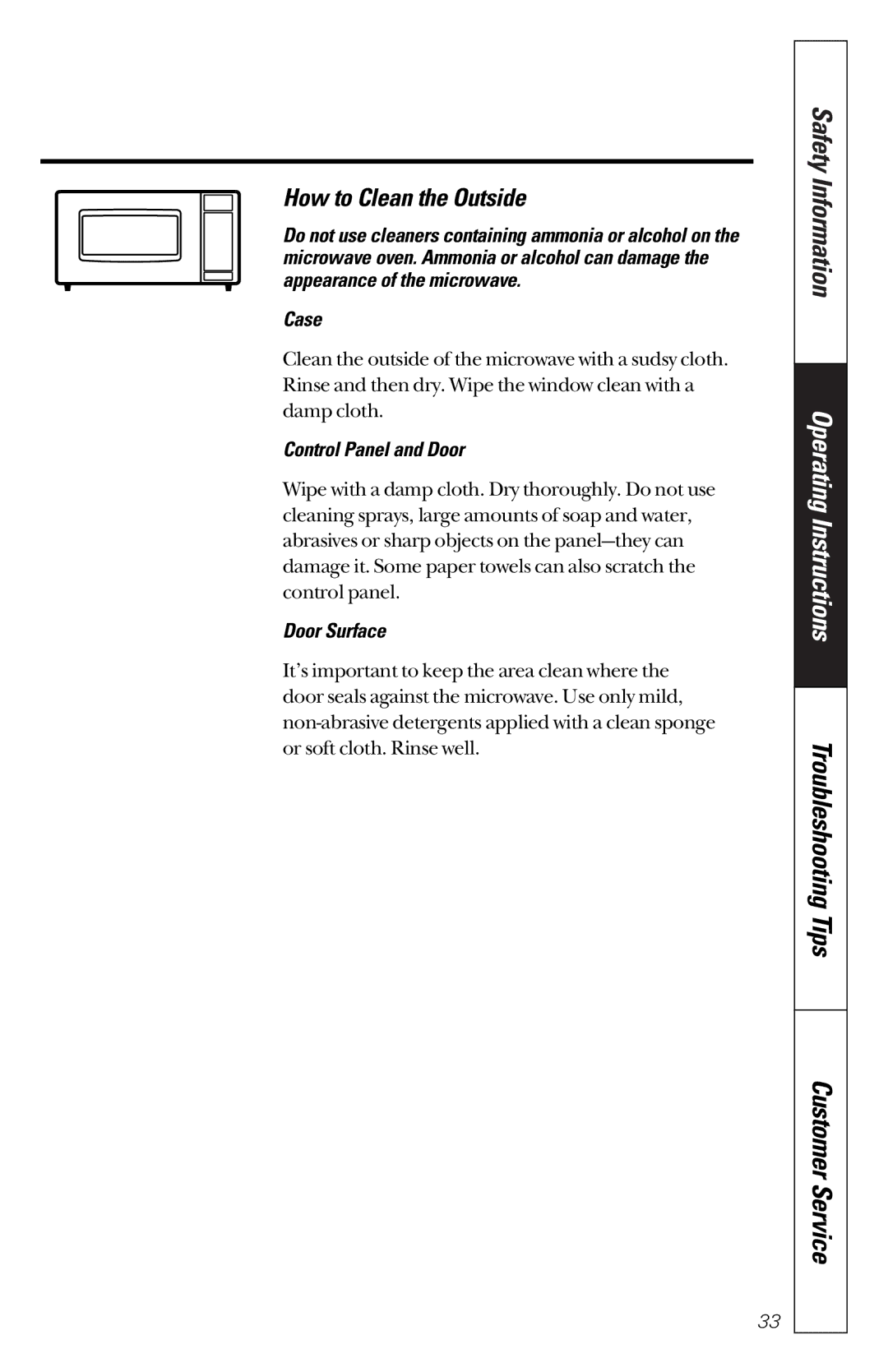 GE JES1351 owner manual How to Clean the Outside, Case, Control Panel and Door, Door Surface 