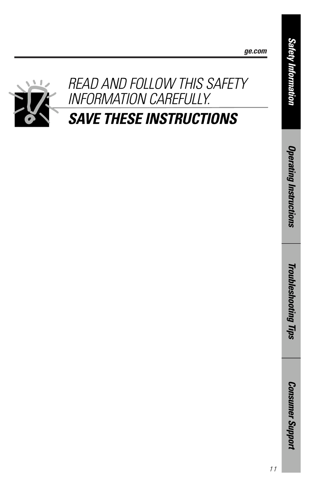 GE JES1358 owner manual Read and Follow this Safety Information Carefully 