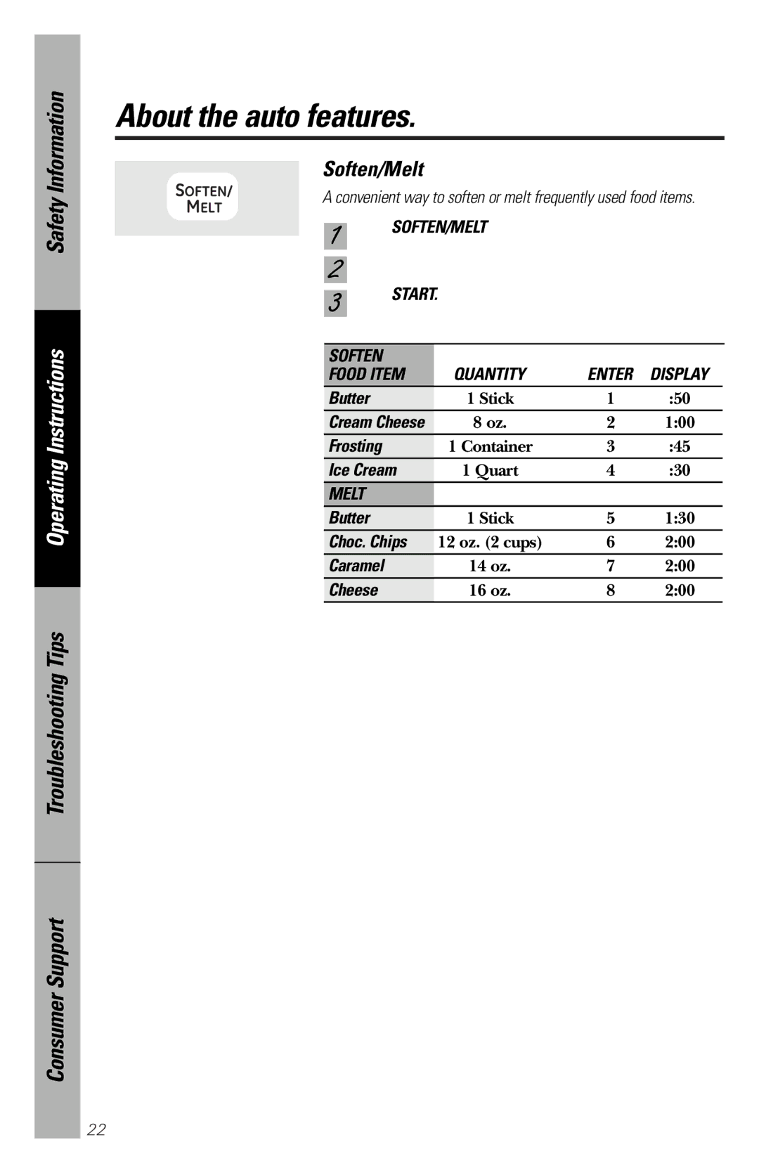 GE JES1358 owner manual About the auto features, Soften/Melt 