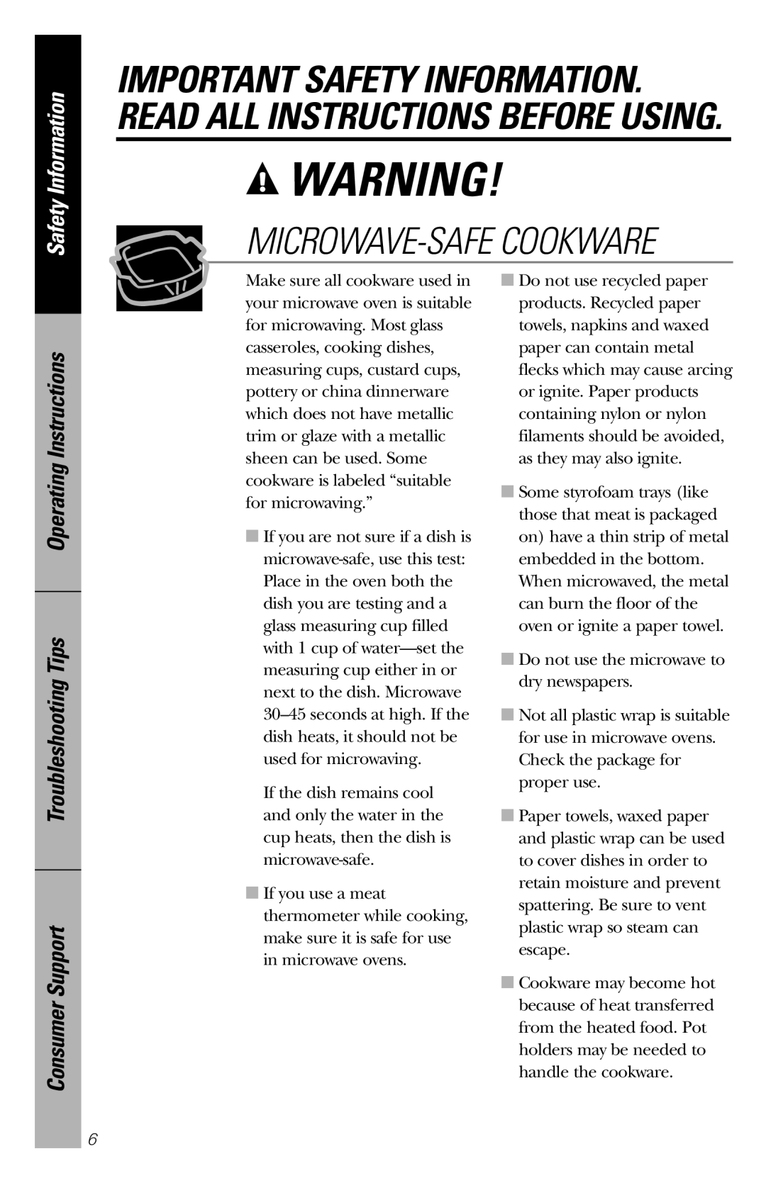 GE JES1358 Microwave-Safecookware, Safety Information, Operating Instructions Troubleshooting Tips, Consumer Support 