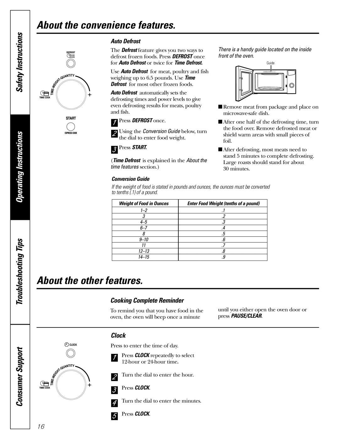 GE JES1384SF owner manual About the other features, Cooking Complete Reminder, Clock, Auto Defrost 