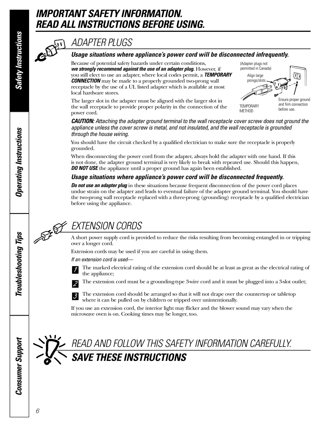 GE JES1384SF owner manual Adapter Plugs, Extension Cords, If an extension cord is used 