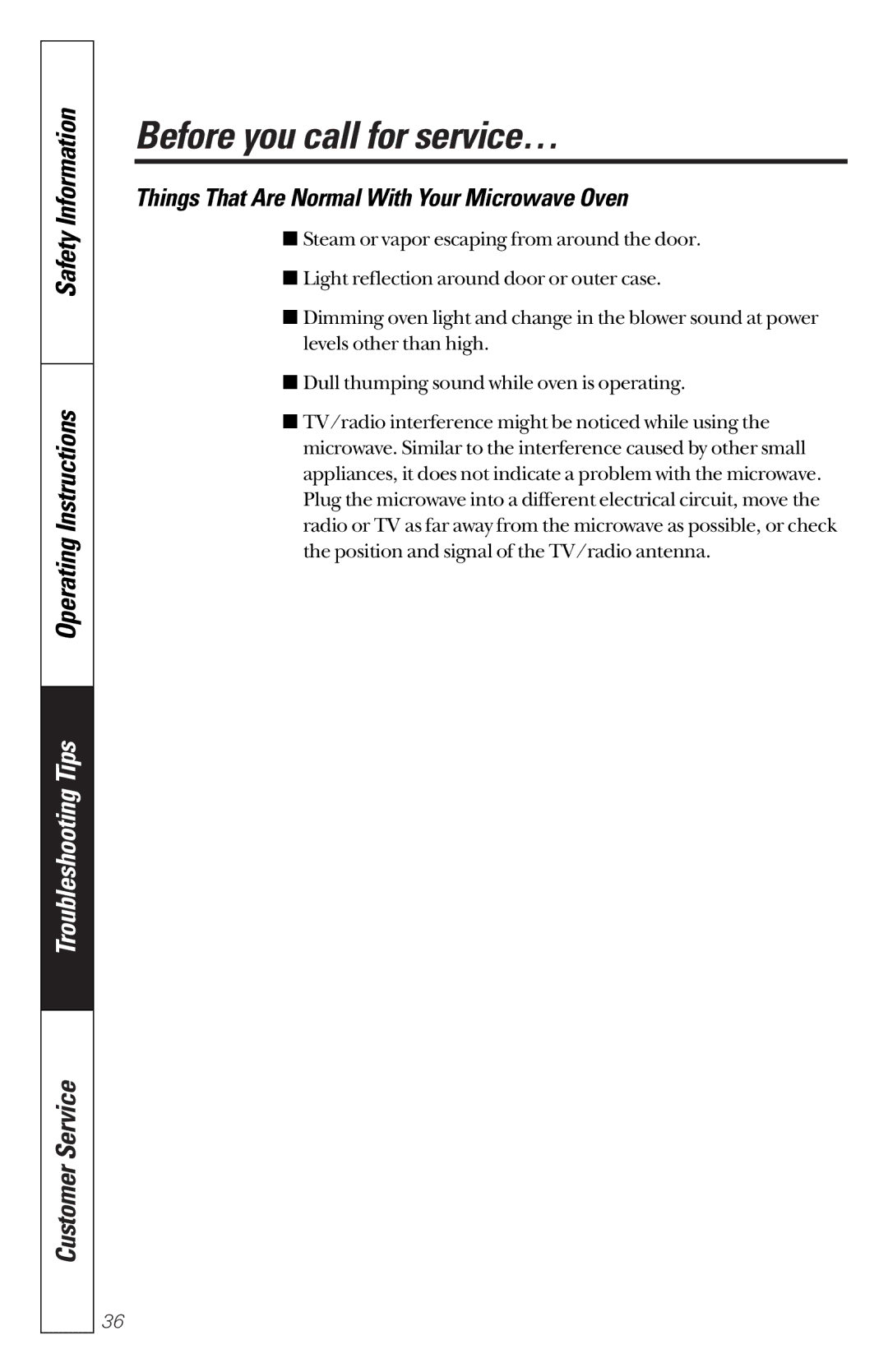 GE JES1851 owner manual Things That Are Normal With Your Microwave Oven 