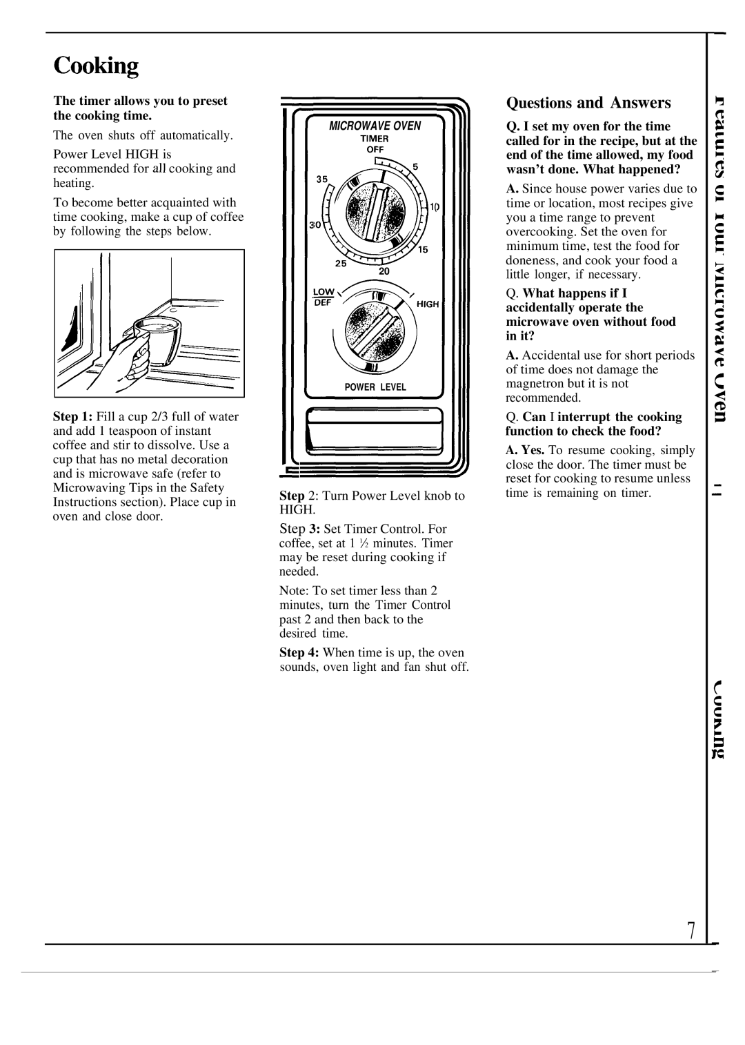 GE JES41W warranty CooHng, Questions and Answers, Timer allows you to preset the cooking time 