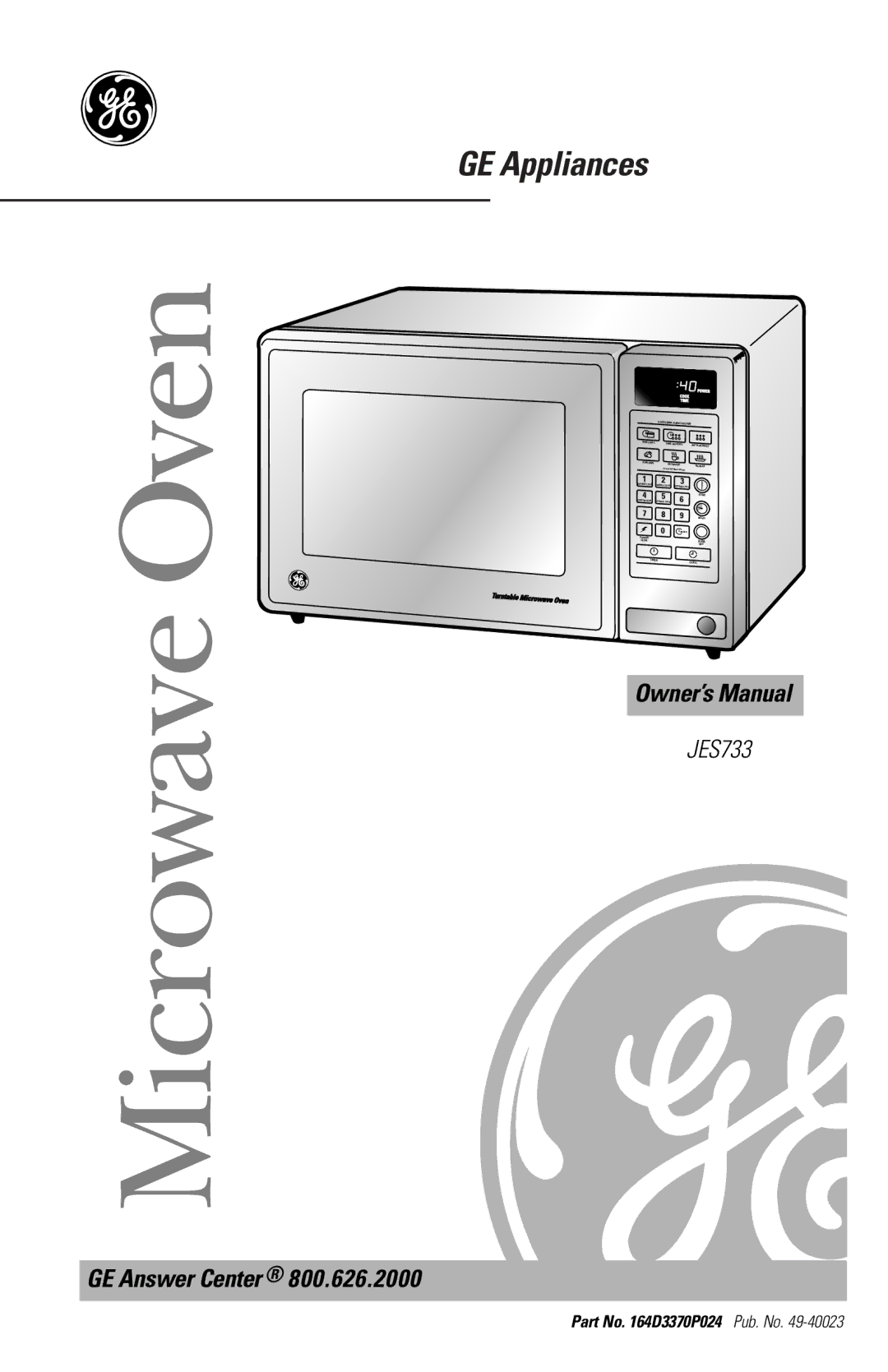 GE JES733 owner manual Microwave Oven, GE Answer Center 