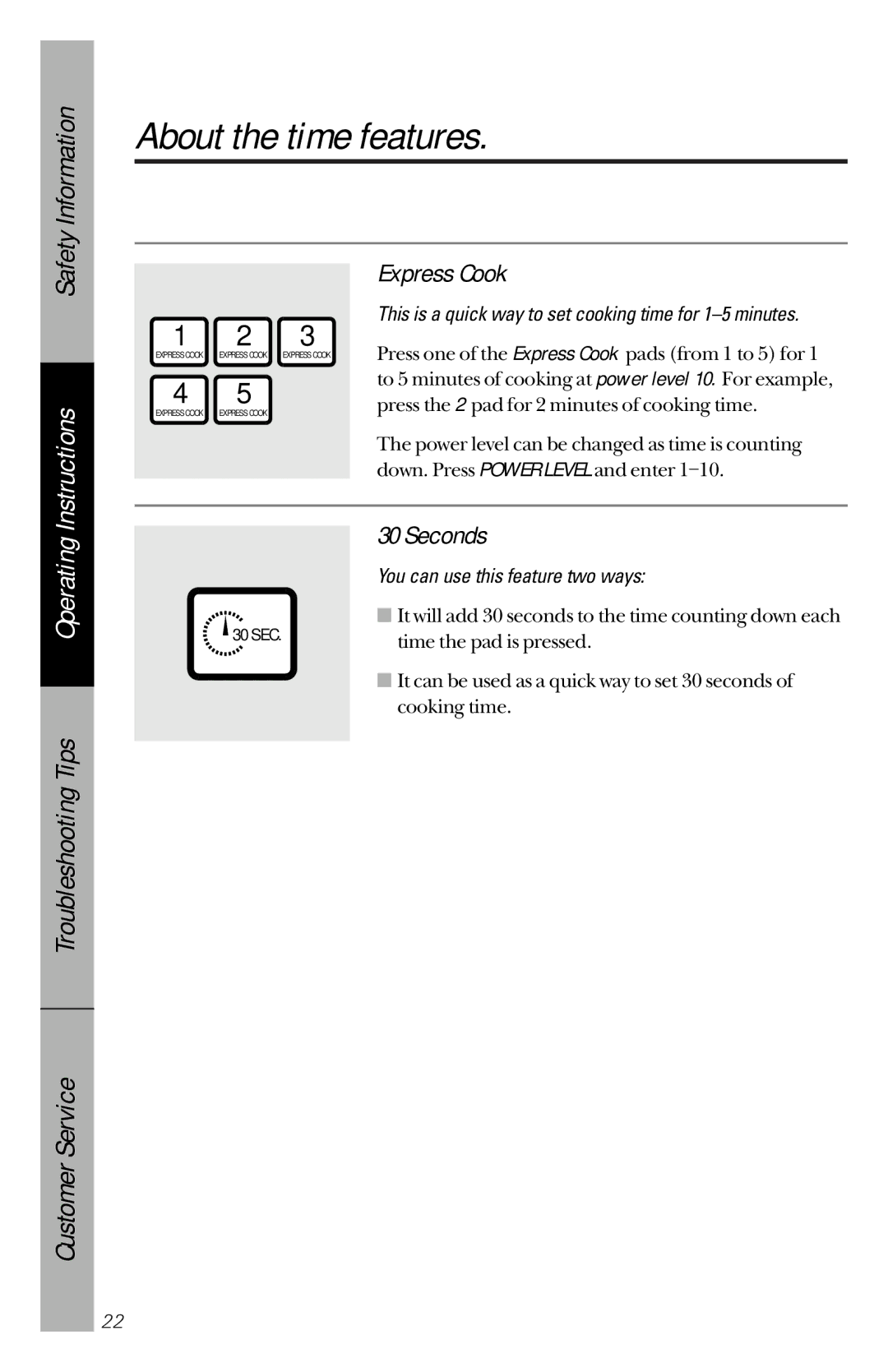 GE JES733 owner manual Express Cook, Seconds, This is a quick way to set cooking time for 1-5 minutes 