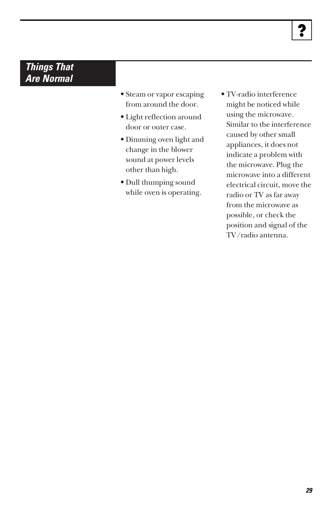 GE JES739, JES735 owner manual Things That Are Normal 