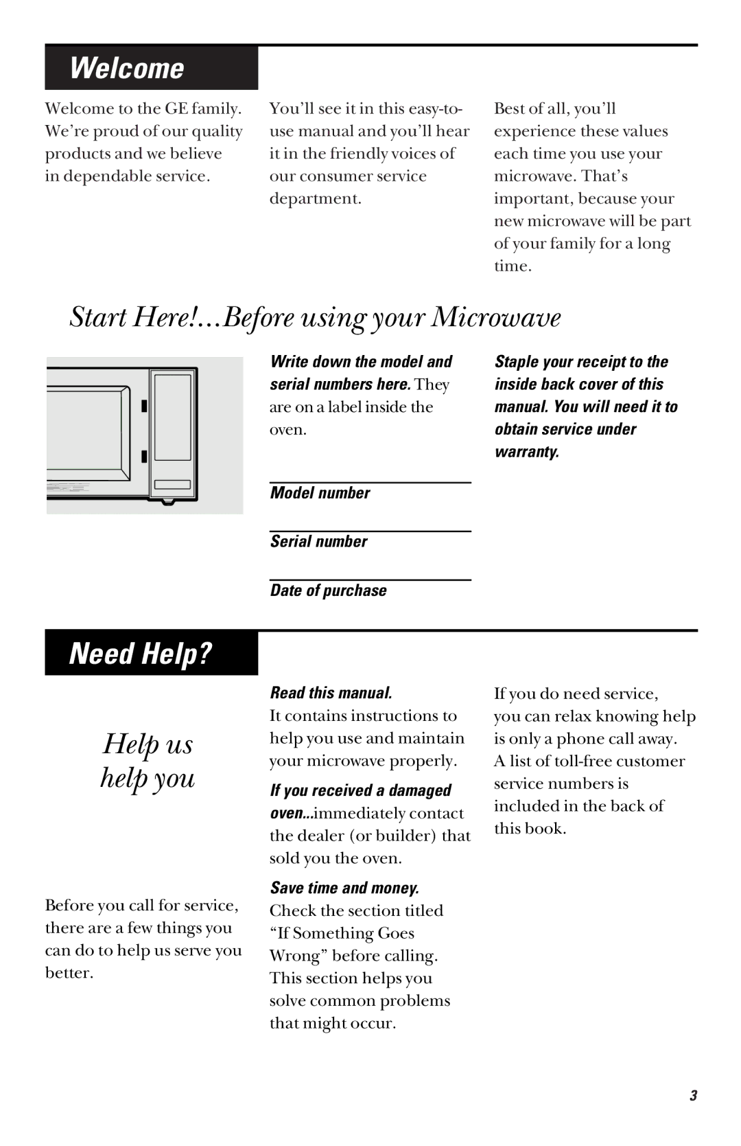 GE JES739, JES735 owner manual Welcome, Start Here!…Before using your Microwave, Need Help?, Help us help you 