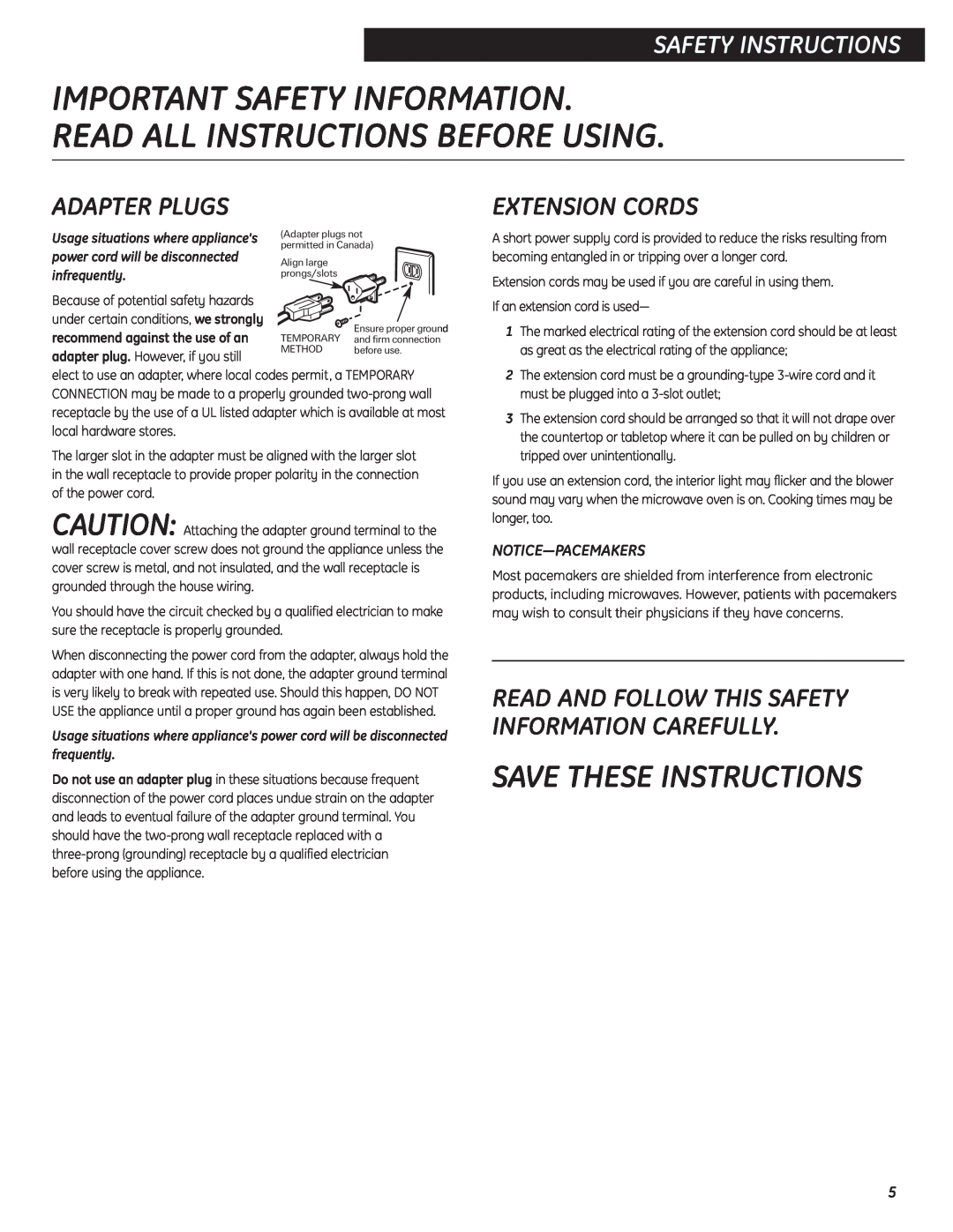 GE JES737 Save These Instructions, Adapter Plugs, Extension Cords, Notice-Pacemakers, Important Safety Information 