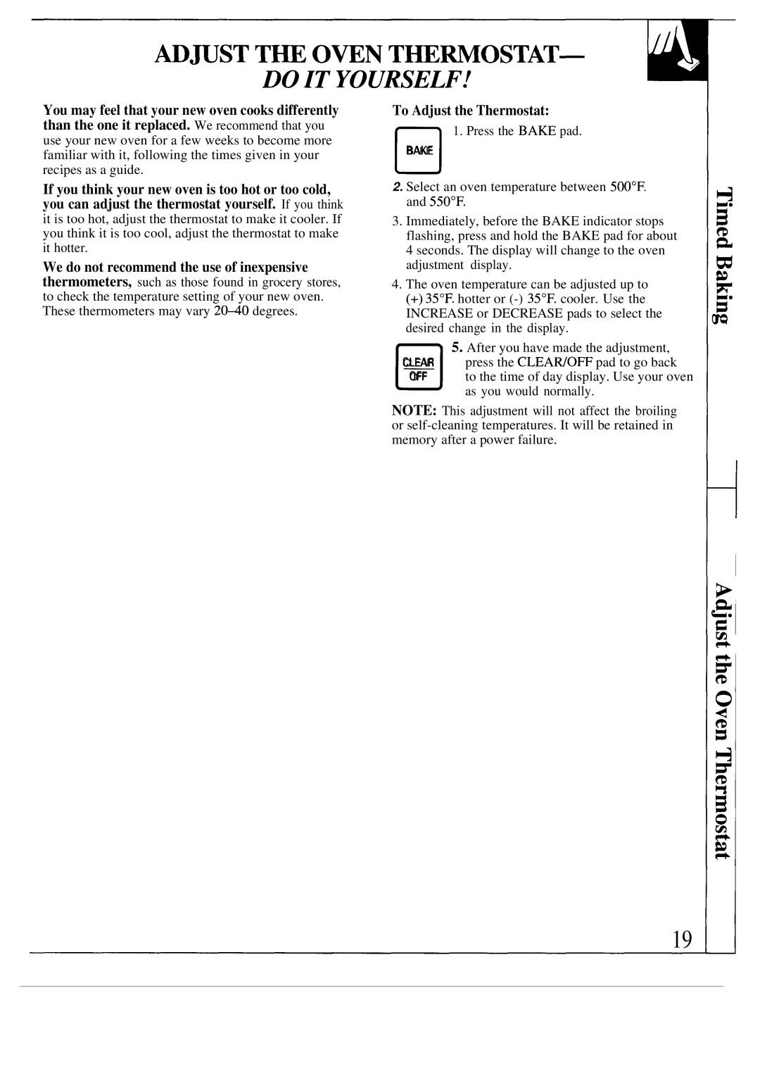 GE JG5P34, JG5P38, JGBP26 manual To Adjust the Thermostat 