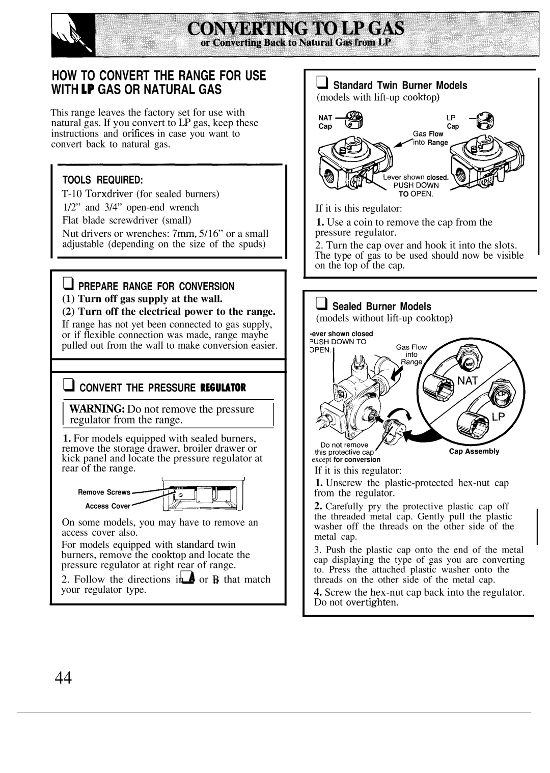 GE JGBP26, JG5P38 ~~G Do not remove the pressure regulator from the range, Tools Required, Prepare Range for Conversion 