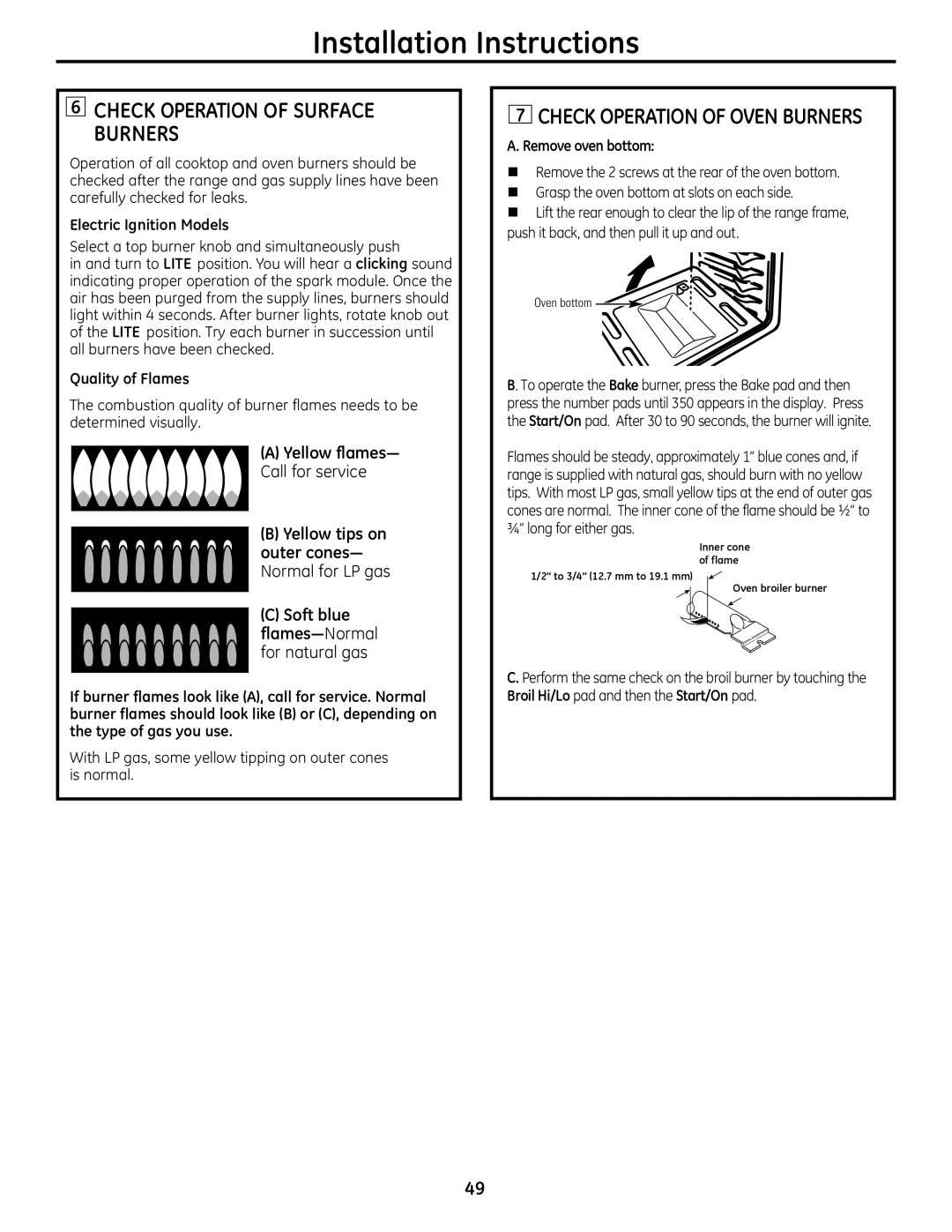 GE JGB295SERSS, JGB805, JGB800, JGB820 CHeCK oPeRaTIoN oF SURFaCe BURNeRS, CHeCK oPeRaTIoN oF oVeN BURNeRS, Yellow flames 