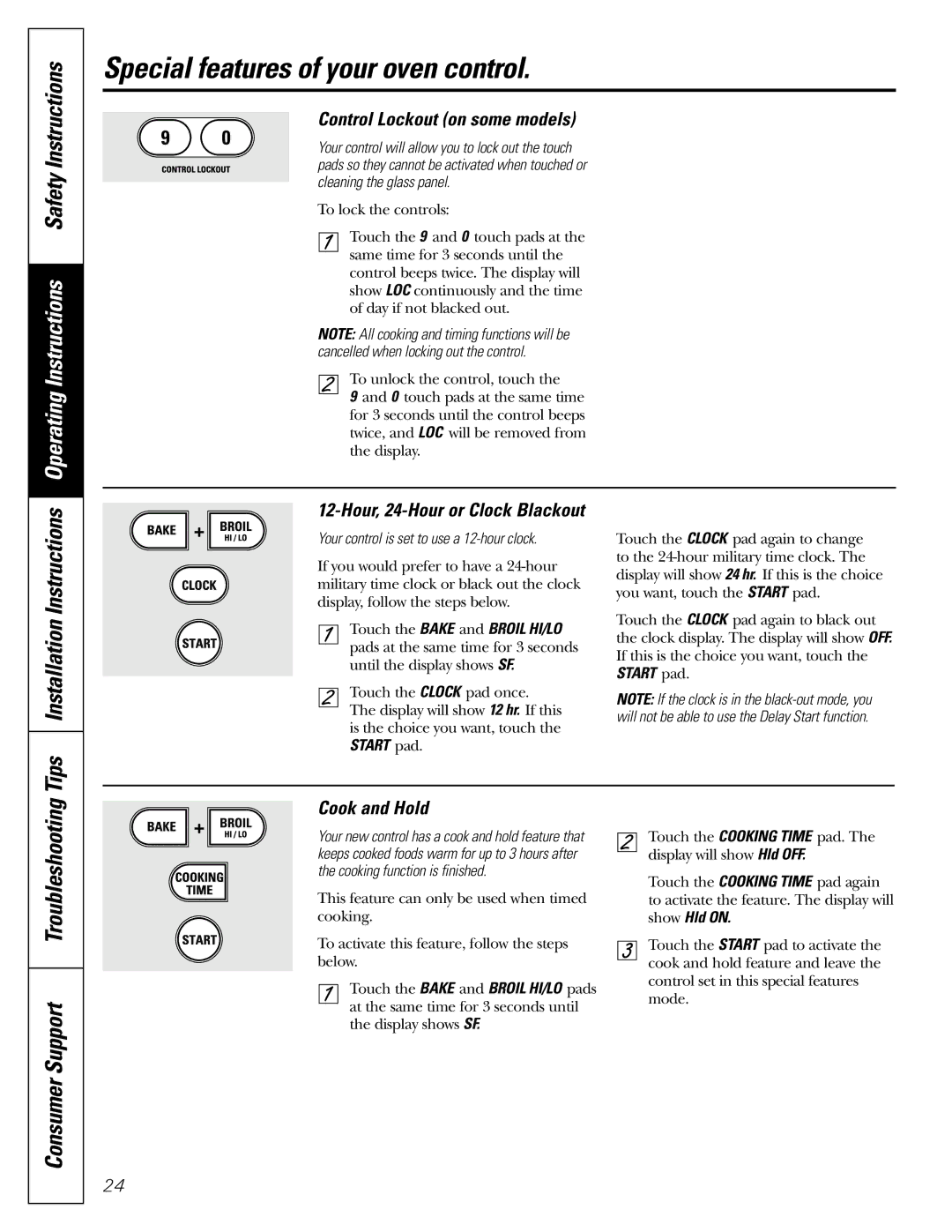 GE JGB902 Control Lockout on some models, Cook and Hold, Hour, 24-Hour or Clock Blackout, Cooking function is finished 