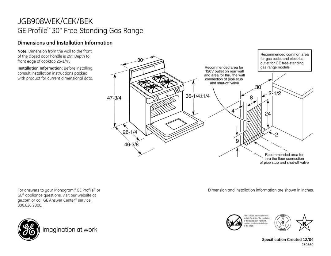 GE JGB908CEK dimensions JGB908WEK/CEK/BEK, GE Profile 30 Free-Standing Gas Range, Dimensions and Installation Information 